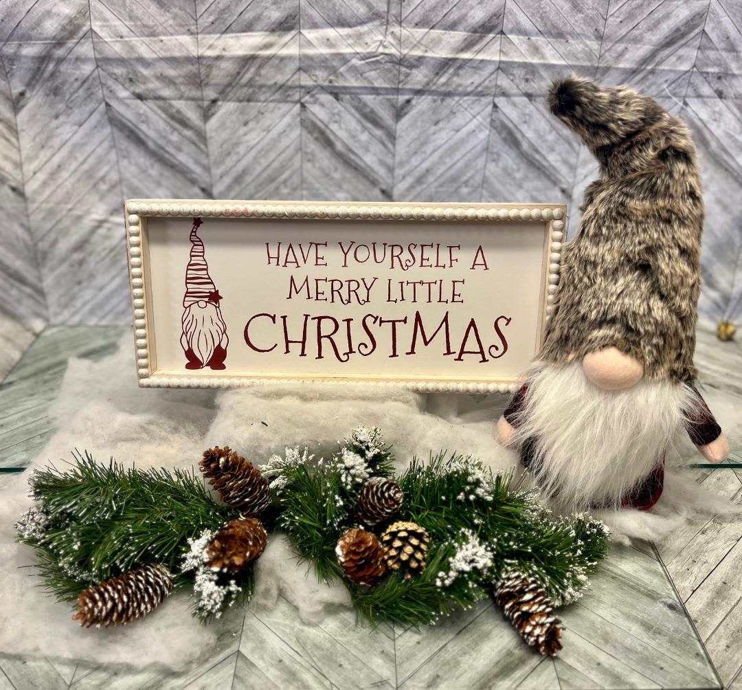 Christmas sign and Gnome only - "Have Yourself A Merry Little Christmas" sign and Christmas Gnome