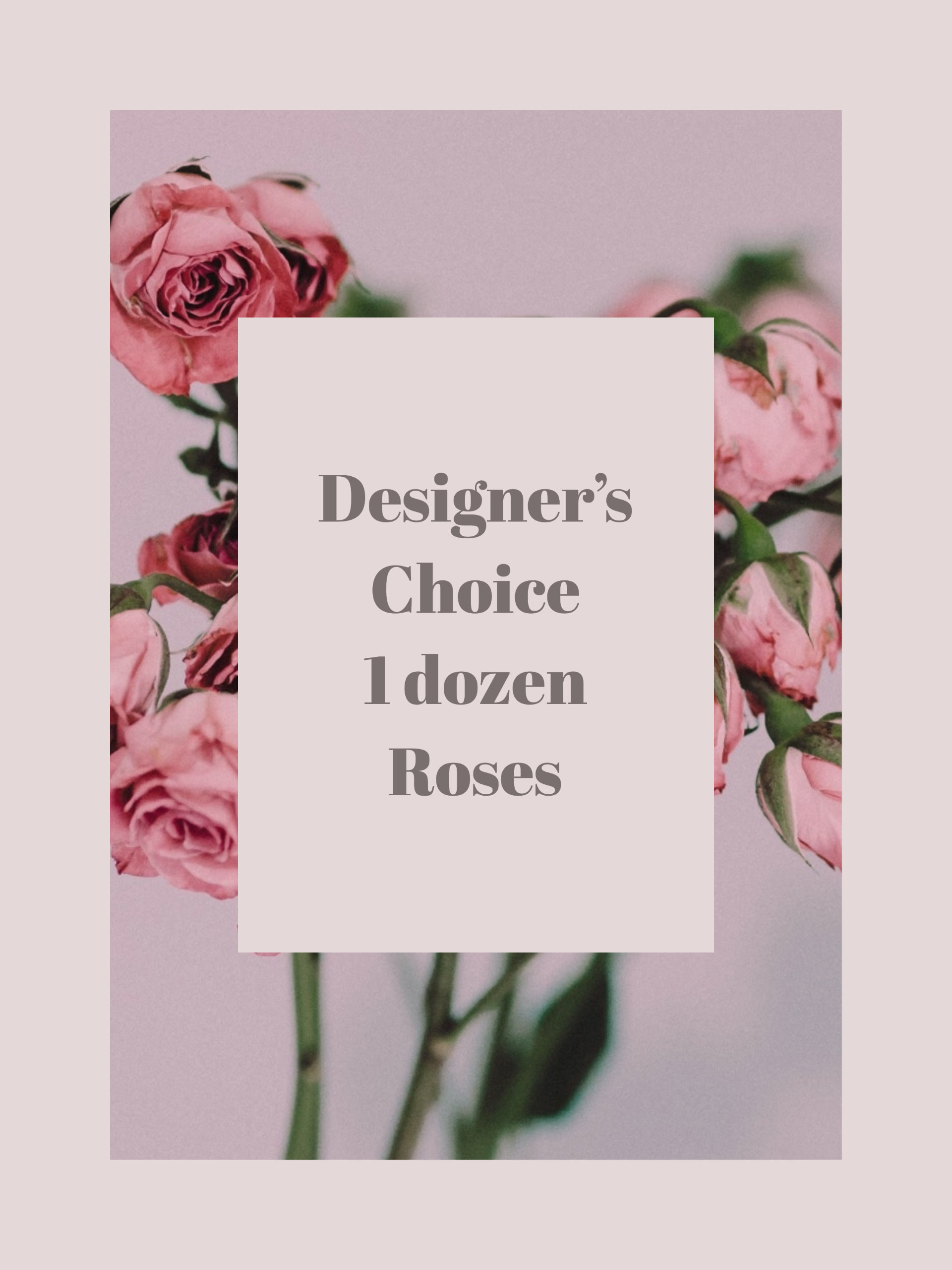 Designers Choice of Roses - This is the perfect bouquet for those who love different colors or Roses. This bouquet will come with the color of roses that we currently have in stock.  IF YOU WANT RED ROSES, PLEASE GO FIND THE ITEM THAT SAYS RED DOZEN ROSES.   Different colored roses have different meanings. if you have a certain color in mind don't hesitate to reach out and ask if we have it in stock.   We give our artists the freedom to use their ability to design as they please.   We deliver to the Cache valley Area.   