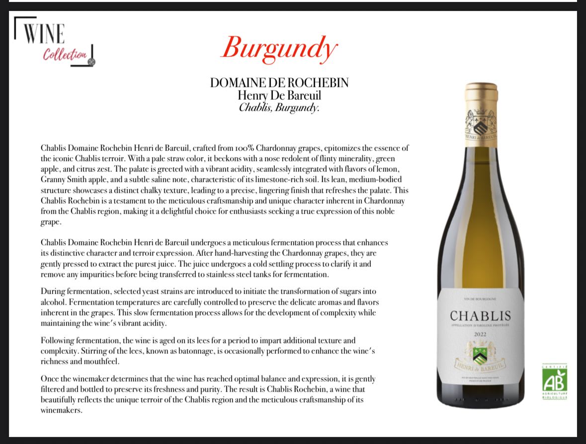  Chablis Chardonnay 2023 AOC - Chablis Domaine Rochebin Henri de Bareuil, crafted from 100% Chardonnay grapes, epitomizes the essence of the iconic Chablis terroir. With a pale straw color, it beckons with a nose redolent of flinty minerality, green apple, and citrus zest. The palate is greeted with a vibrant acidity, seamlessly integrated with flavors of lemon, Granny Smith apple, and a subtle saline note, characteristic of its limestone-rich soil. Its lean, medium-bodied structure showcases a distinct chalky texture, leading to a precise, lingering finish that refreshes the palate. This Chablis Rochebin is a testament to the meticulous craftsmanship and unique character inherent in Chardonnay from the Chablis region, making it a delightful choice for enthusiasts seeking a true expression of this noble grape. 