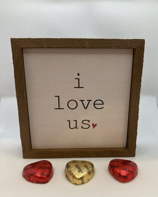I Love us wooden sign - 6x6 I Love us wooden sign