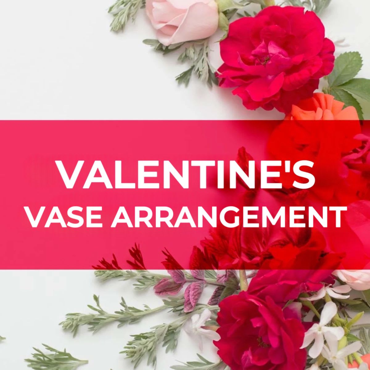 Valentine’s Vase Arrangement - ORDERS FOR THIS ITEM ARE DUE BY FEBRUARY 12TH  Our designers will select their favorite Valentines color flowers and incorporate them into a Vase Arrangement. Colors and flowers used may include reds with pinks, purples, lavenders and whites possibly used as well with greenery and other appropriate accent flowers incorporated.