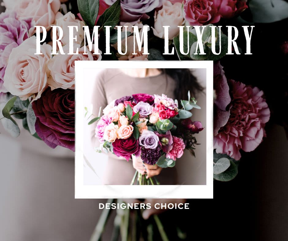 Premium Luxury Design Seasonal Selection - Designer’s Choice Premium  Luxury Floral Design Lush. Inspired. Absolutely Stunning.  Experience the pinnacle of floral artistry with our Grand Luxury design — a lush, nature-inspired masterpiece featuring a breathtaking variety of shapes, colors, fragrances, and textures. Every bouquet and arrangement is thoughtfully composed to create a WOW-worthy statement.  Our expert designers hand-select only the finest blooms from a trusted global network of suppliers, ensuring unparalleled quality and freshness in every creation.  For those who want nothing but the best, this grand luxury arrangement delivers unforgettable beauty and elegance.  Due to unusual issues with our supply chain, product availability changes frequently. IF YOU NEED A SPEFIC FLOWER PLEASE CALL so that we can check availably. Otherwise designers choice options, are at the discretion of the designer, thank you 