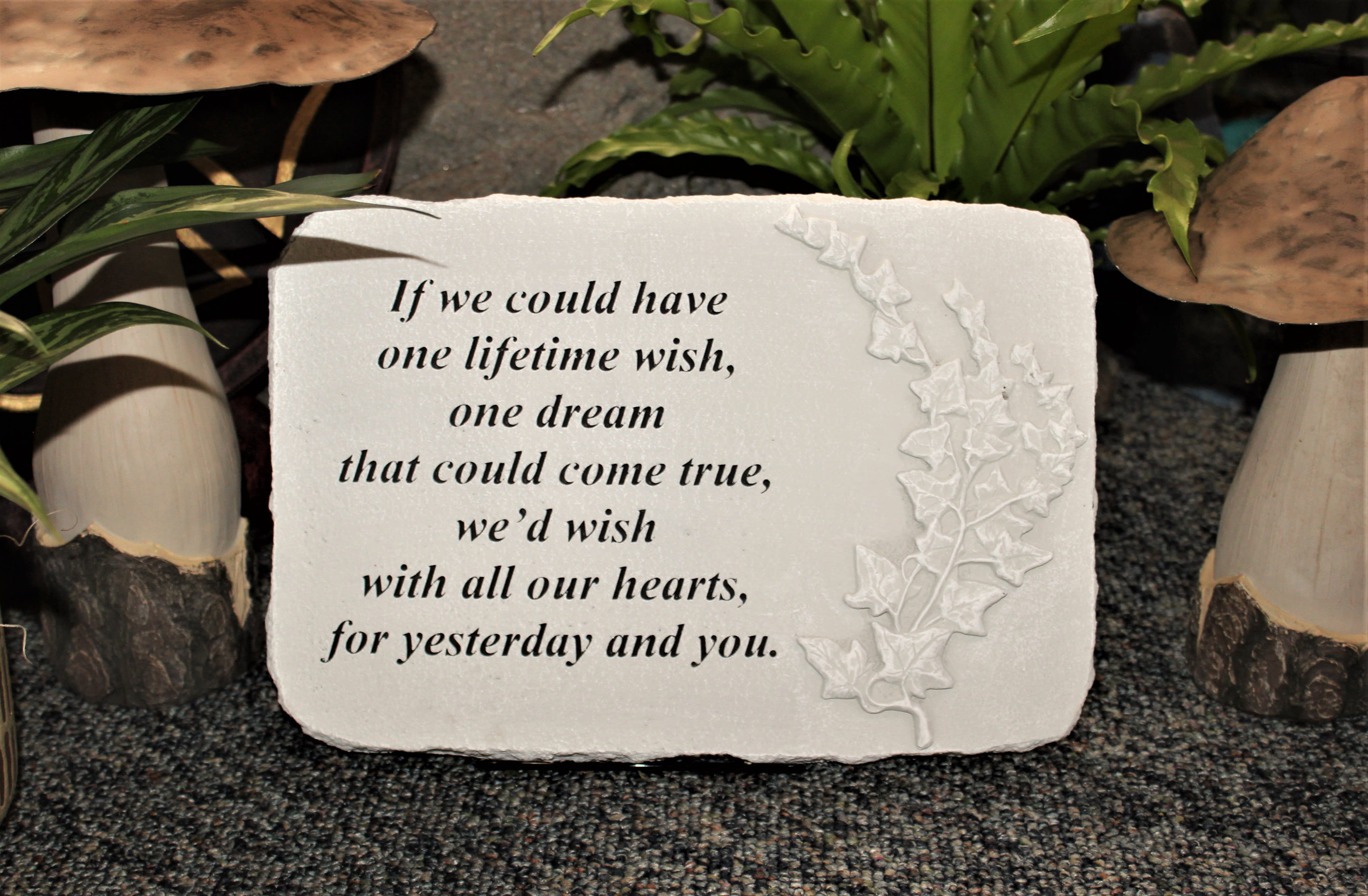 If we could - 10" x 15" garden stone with stand