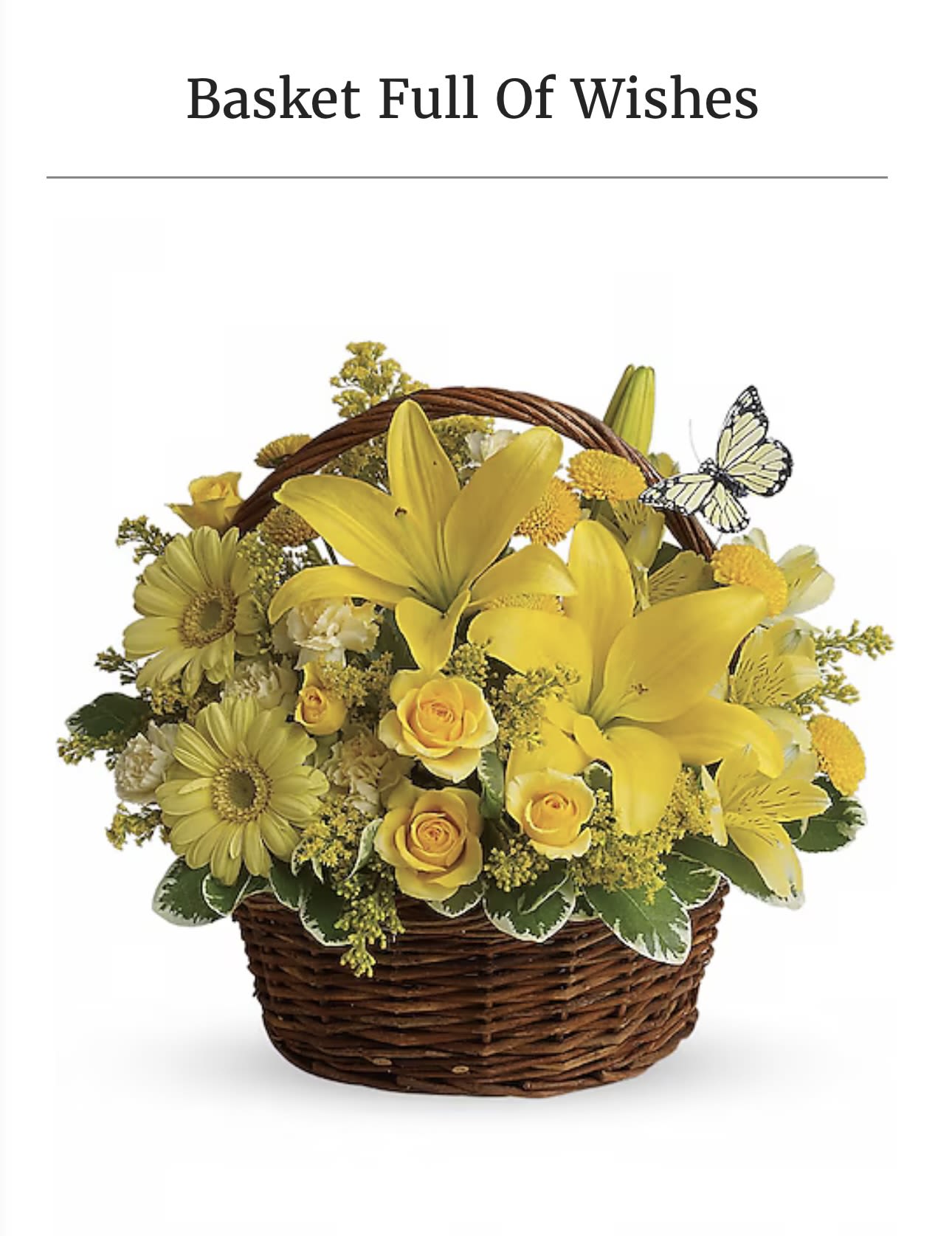 Basket full of wishes - Yellow lilies, yellow roses, yellow gerberas, greens in a basket with a butterfly 