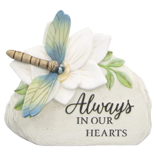 Always In Our Hearts Sitter Plaque with Dragonfly - Our sitters are made of hand painted resin and are free standing. W: 5" H: 5 " D: 2 " Inscription reads, "Always in our hearts."