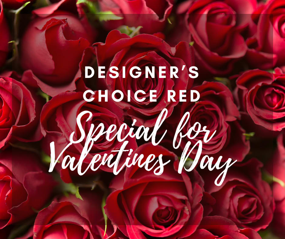 Valentine's Day Red Designer's Choice - Allow our expert floral designers to create a beautiful red Valentine's Day arrangement with greenery. Everyone is unique and so should the flowers sent to someone you care about. Simply select one of the size options and we will design a unique arrangement with the freshest available florals in a coordinating container. Arranged by Hand Hand Delivered Expertly Designed Uniquely Curated 100% Quality Guarantee