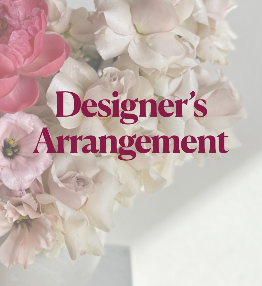 DESIGNERS CHOICE - Discover unparalleled floral perfection by allowing us to craft the ideal arrangements.  Our commitment ensures the delivery of the season's freshest and most exquisite blooms, guaranteed to elevate your experience.  Let us create the perfect arrangements for you – trust us to bring you the freshest seasonal blooms, guaranteed.