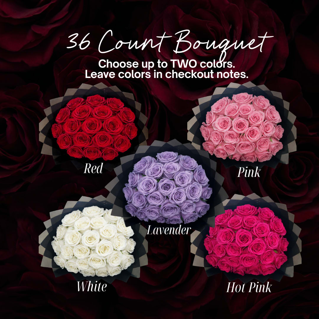 36 Count - Valentine's Day - 36 roses, please leave color choice and wrapping paper color in "florist notes" section at checkout