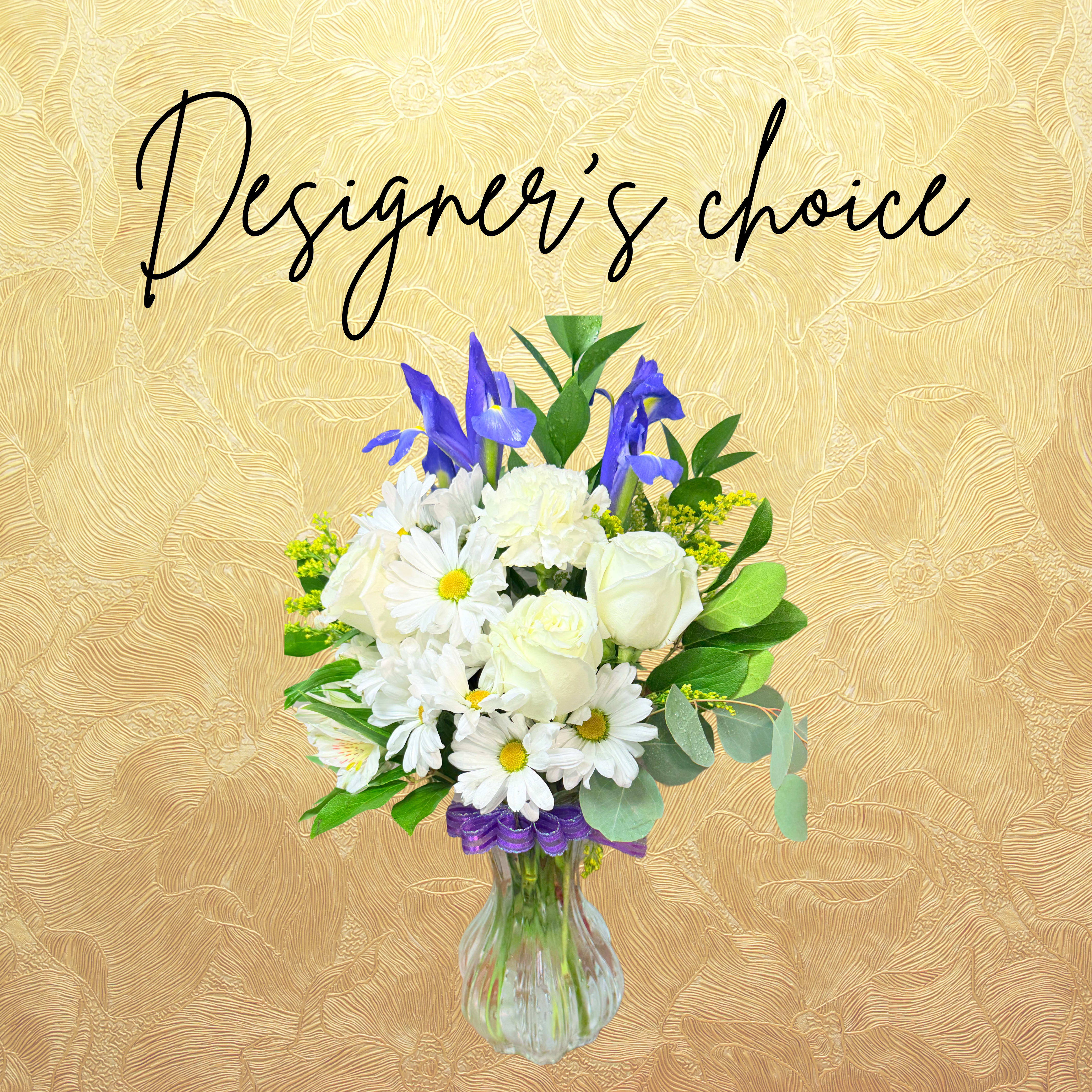 Designer choice  - Designers choice is the perfect solution when your not sure what your looking for. Let us pick the freshest prettiest flowers in stock to make you a one of a kind arrangement.