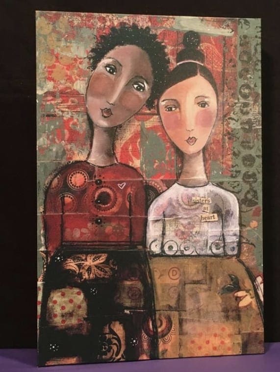 HER- KELLY RAE - SISTERS AT HEART -  8X12 CANVAS WALL ART