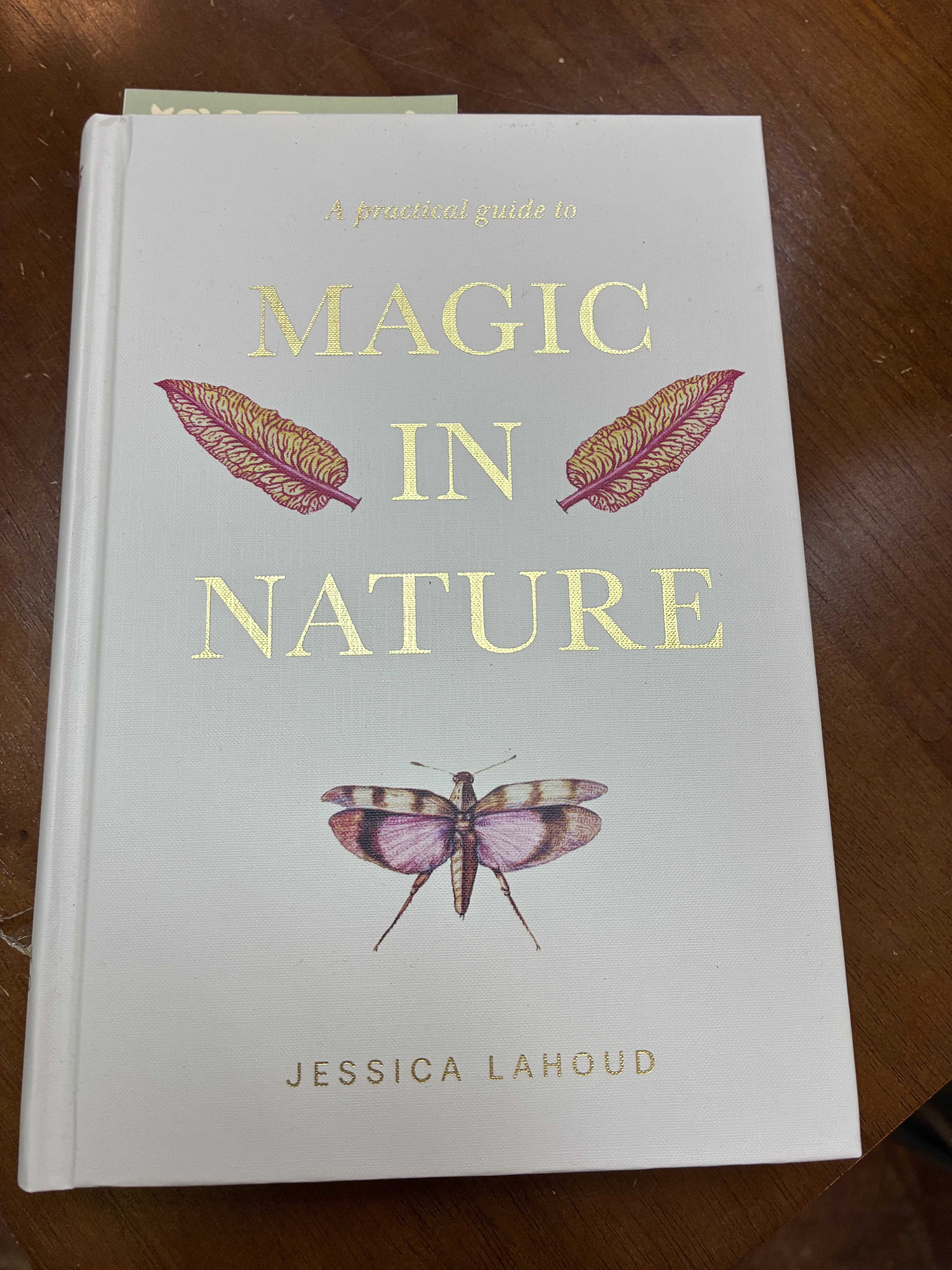 Book: Practical Guide to Magic in Nature - Hardcover book, "Practical Guide to Magic in Nature". 