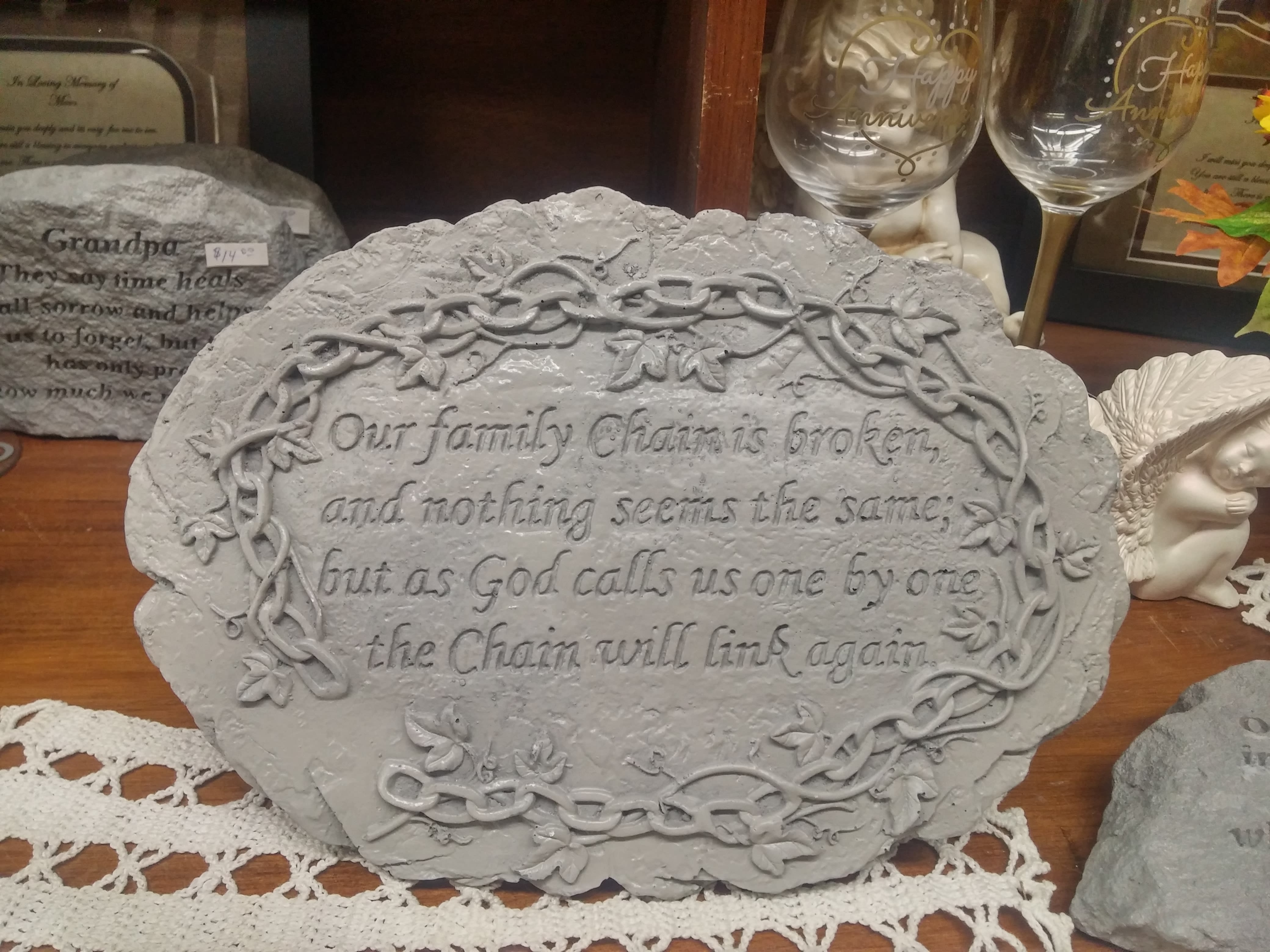 Family Chain Plaque - "Our Family Chain is broken, and nothing seems the same; but as God calls us one by one the Chain will link again" 10 inches wide x 7 inches tall - comes with small easel