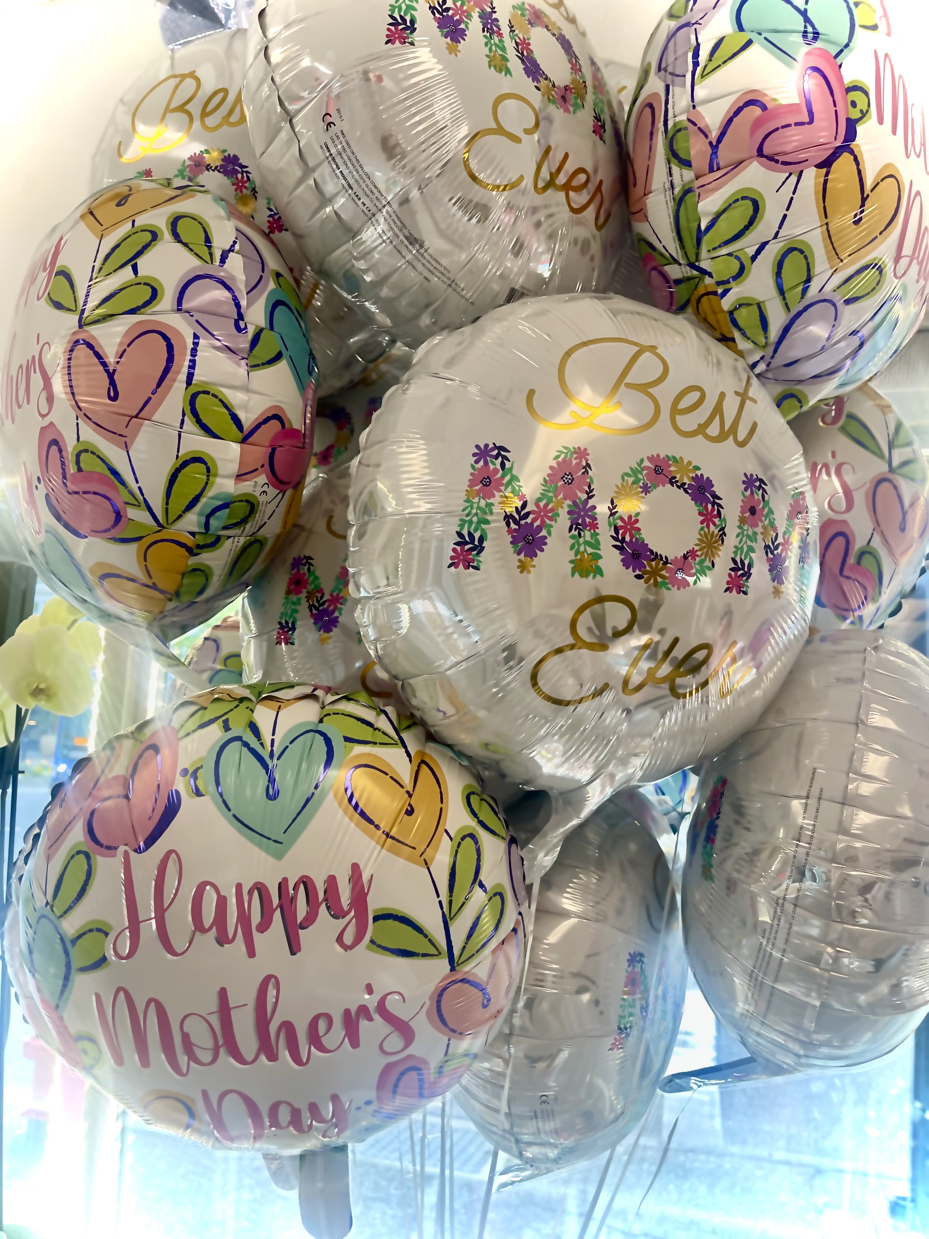 Happy Mother’s  Day Balloons  - Great additions to your flowers . 