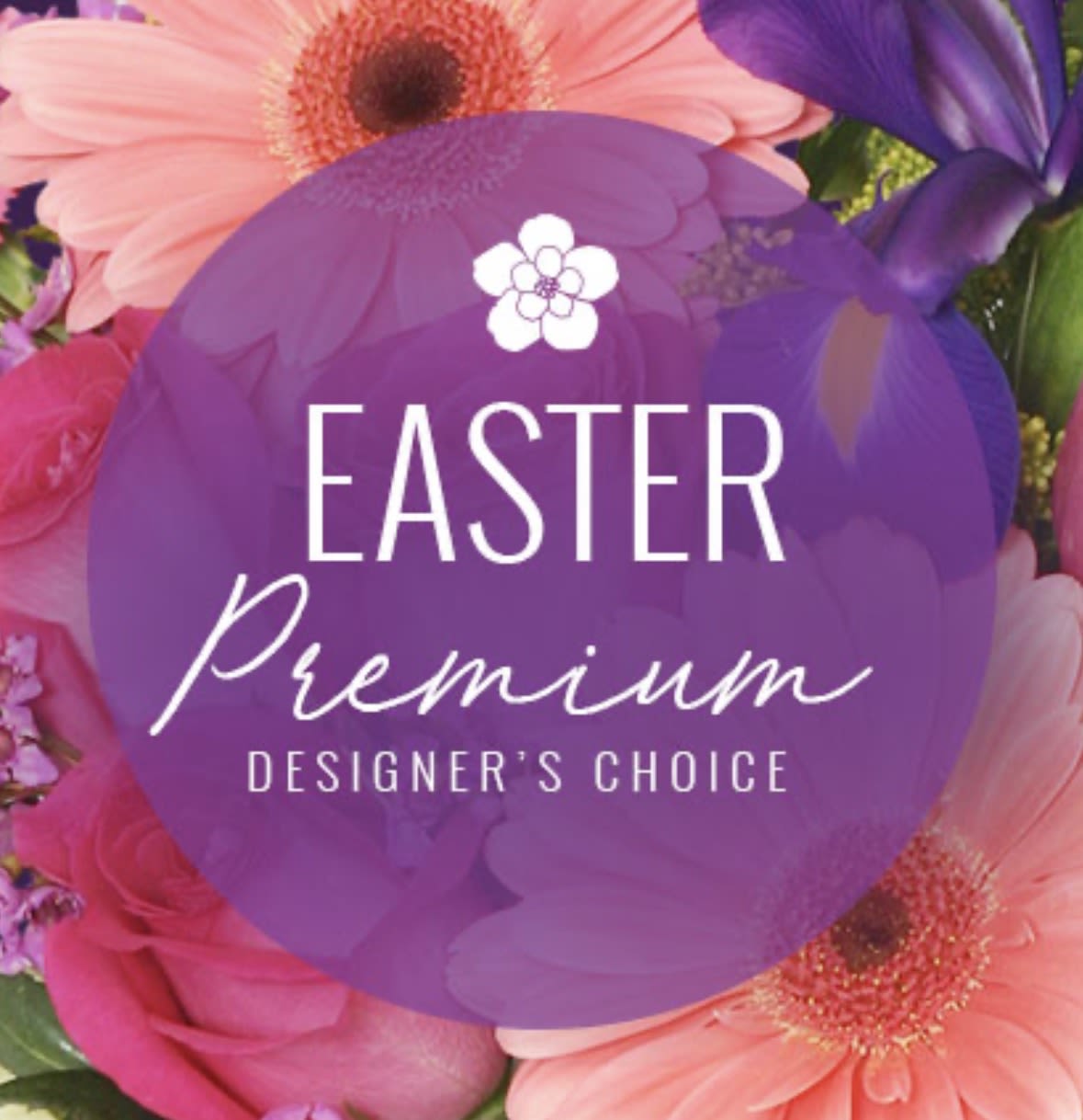 Easter Designers Choice - Let our designers create a special unique bouquet for you! 