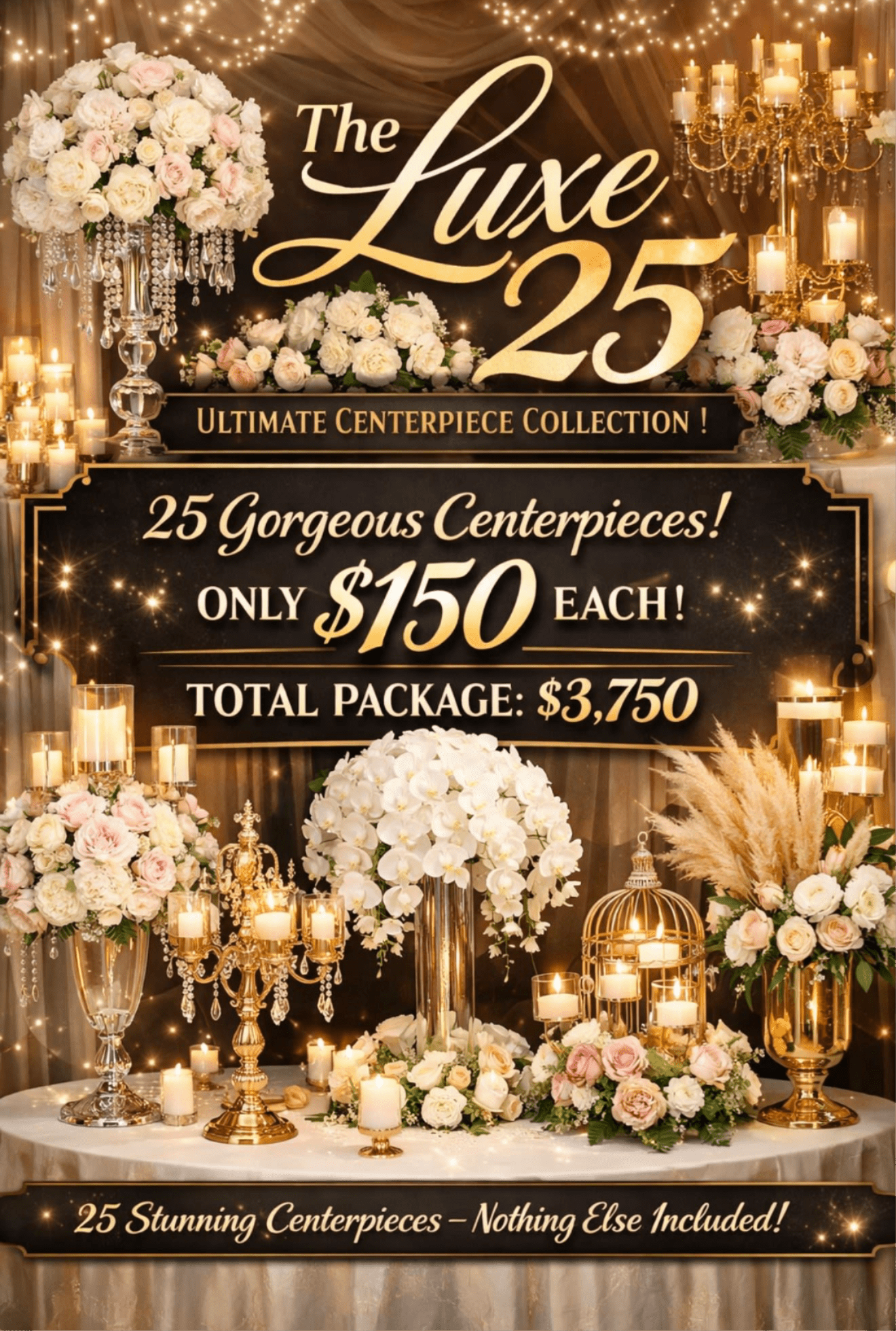 The Signiture 25 collection  - The Signature 25 Collection  A full set of 25 beautifully designed centerpieces, created to bring a clean, elegant, and cohesive look to your entire event.  Each piece is thoughtfully styled with premium blooms, and customized in your preferred color palette — all within this set budget.  Please note: vases, stands, and display pieces are provided as rentals and will be lovingly picked up after your event.
