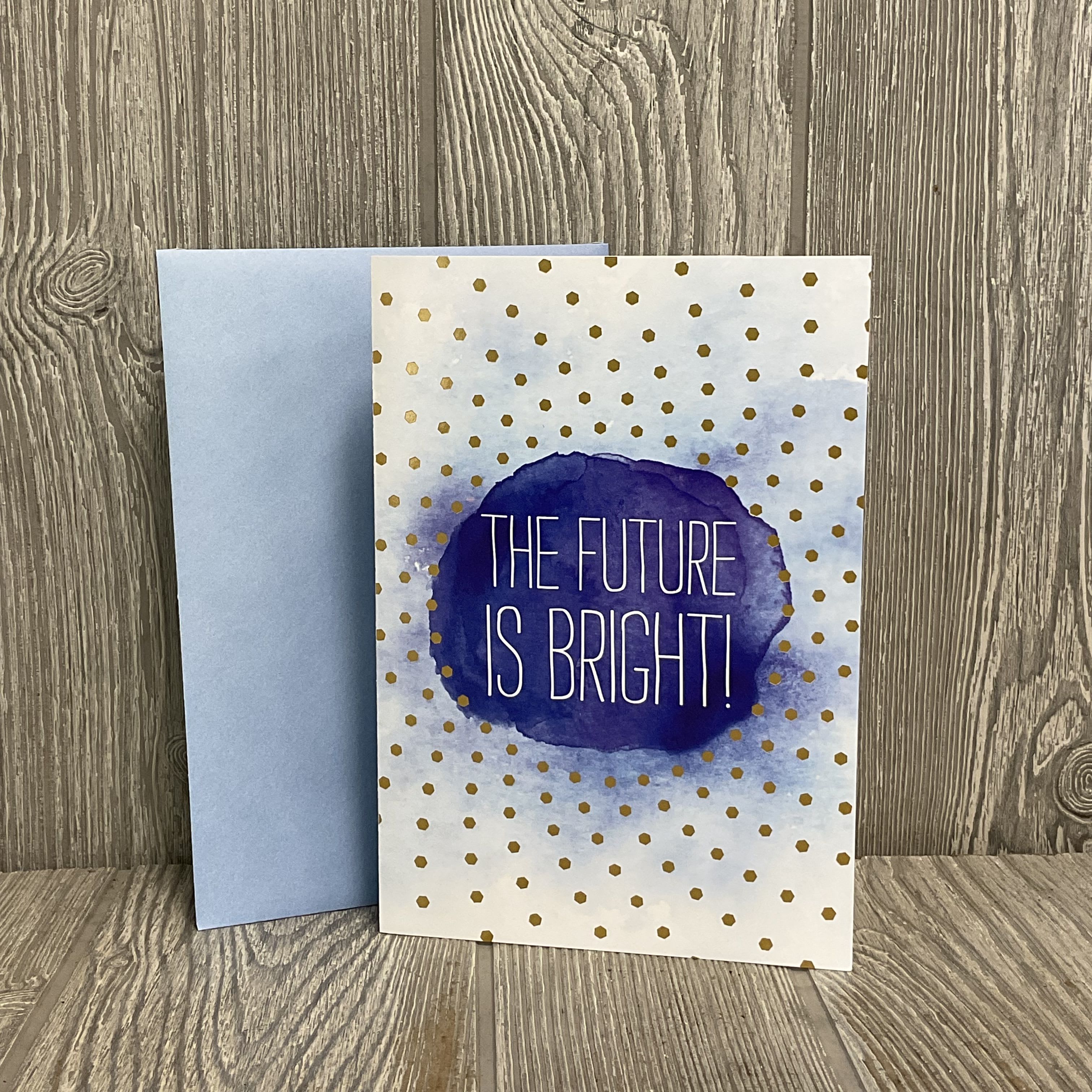 “The Future Is Bright!” Graduation Full Sized Greeting Card  - Card will be delivered approximately as shown. 