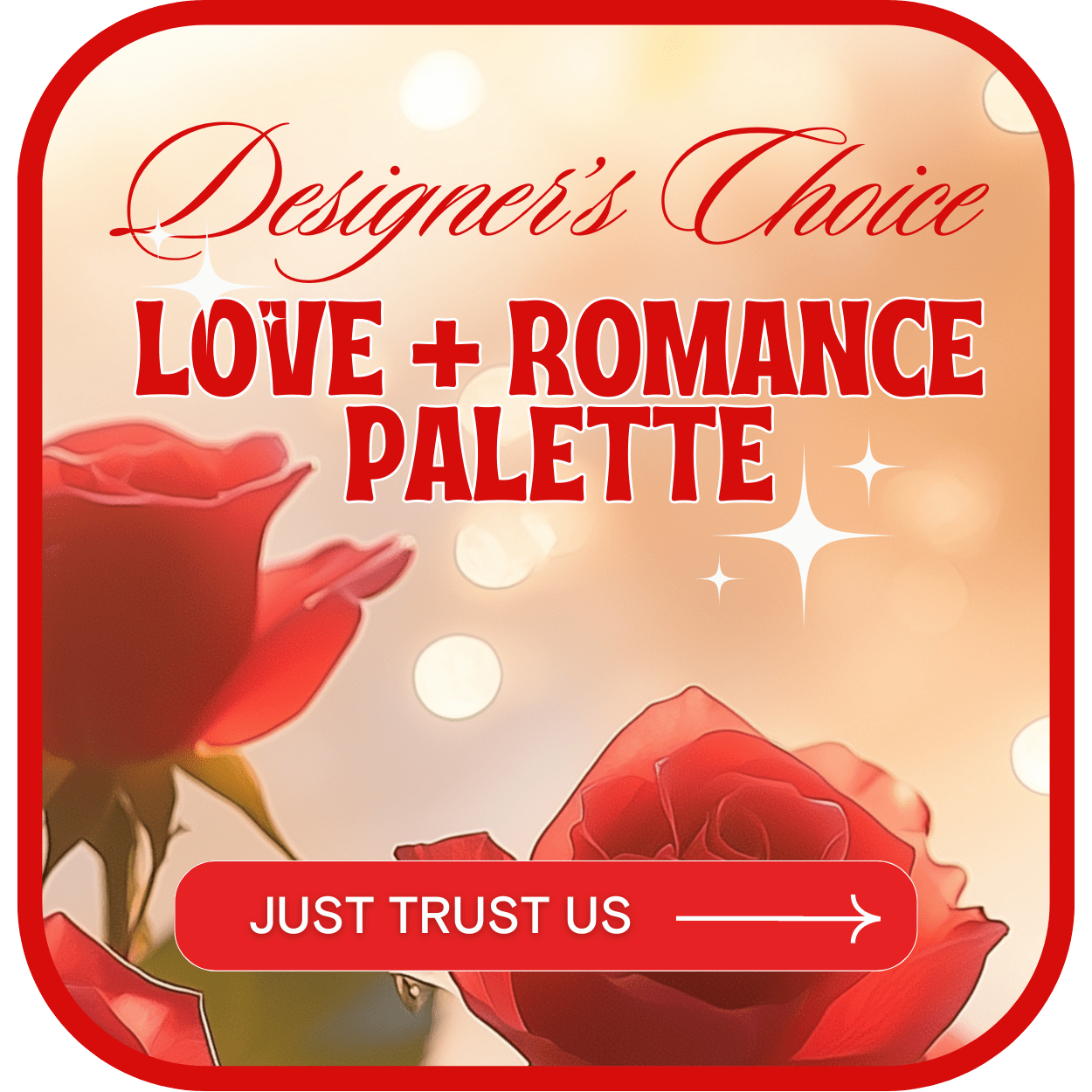 Graphic with red roses and the text "Love + Romance Palette"