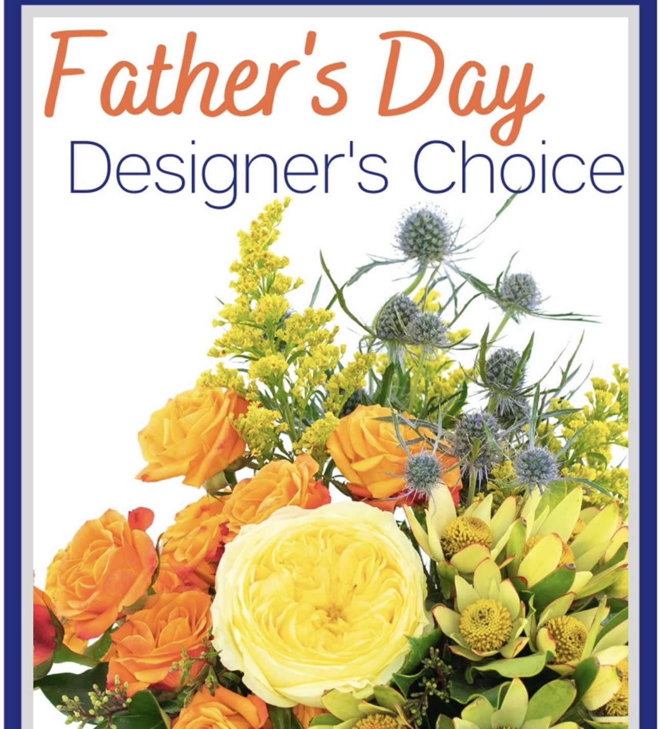 I love you DAD - Dads like flowers too and deserve it! Let our Designers pick the perfect design to celebrate your Dad .   