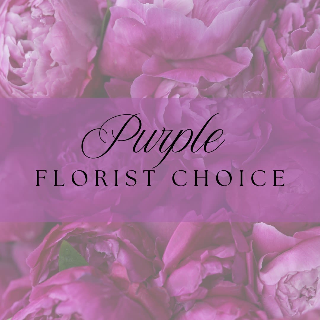 Purple Florist's Choice - Everyone loves a purple fresh arrangement!! Our Florist’s Choice Bouquet is our quickest and best arrangement! Our expert florist will choose their best flowers to create a beautiful arrangement all for a great price! This item is hand-arranged and delivered by a local florist. The local florist will fulfill the order as closely as possible to your selection depending on the availability of inventory.