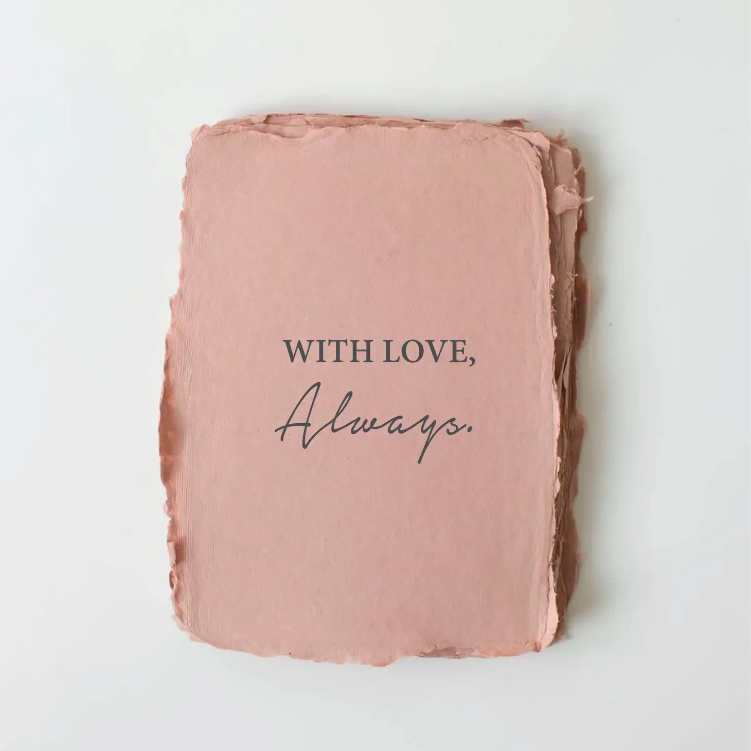 With Love, Always Card - Card