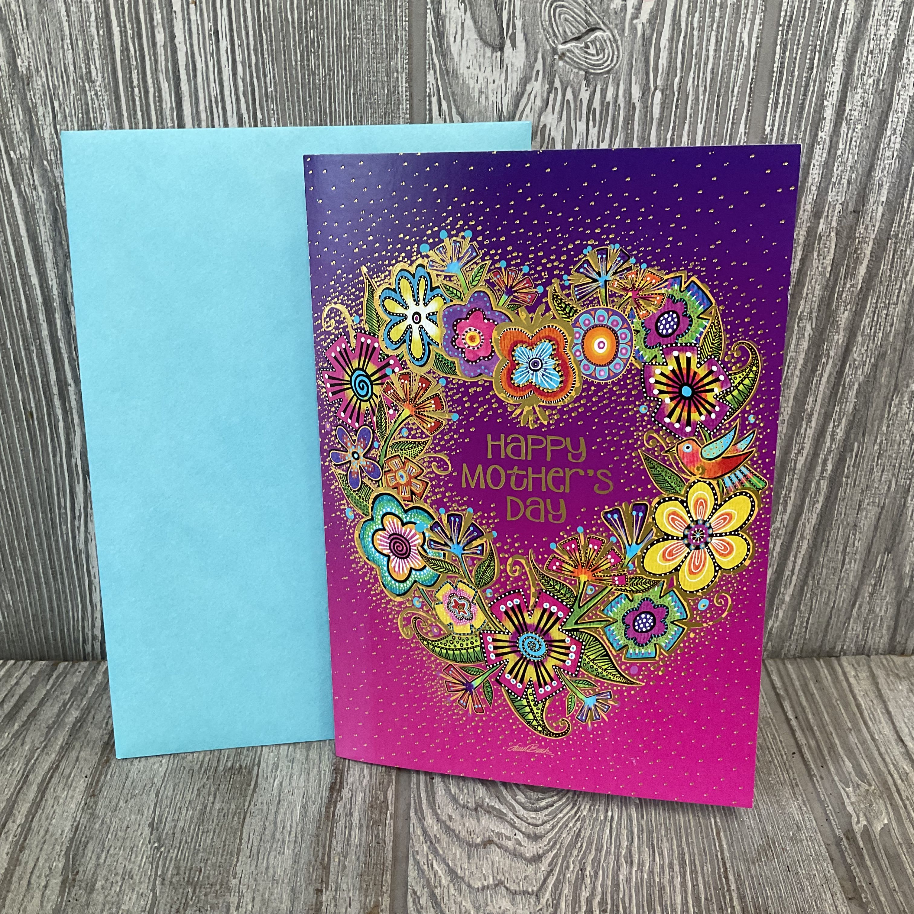 Happy Mother’s Day Full Size Card - Full size greeting card.  Front: Happy Mother’s Day Inside: Celebrating your beautiful heart and wishing you a day filled with love. 