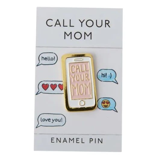 Enamel Pin | Call Your Mom - Call Your Mom Enamel Pin Dimensions: 0.75 x 0.25 x 1.25