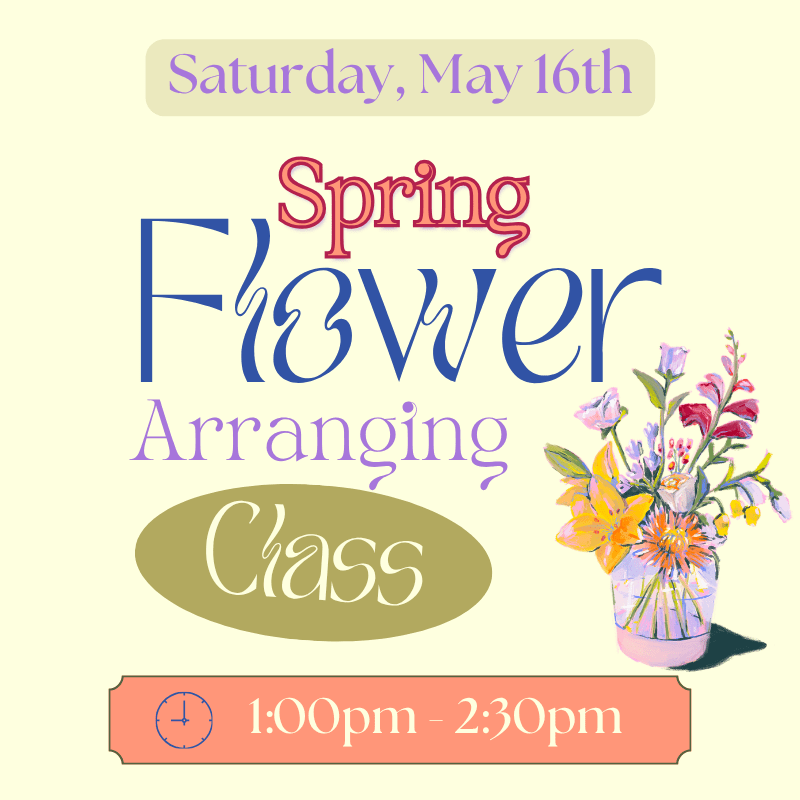 Spring Floral Class 1:30-2:30 - Celebrate the arrival of spring with all of us here at Lily Flower!  We are hosting a design class on Saturday May16th starting at 1:00pm.  Each ticket includes a spot in class, hands on step by step instructions from the instructor, and all of the supplies you will need to design your own spring floral arrangement!  ONE TICKET IS REQUIRED PER PERSON!