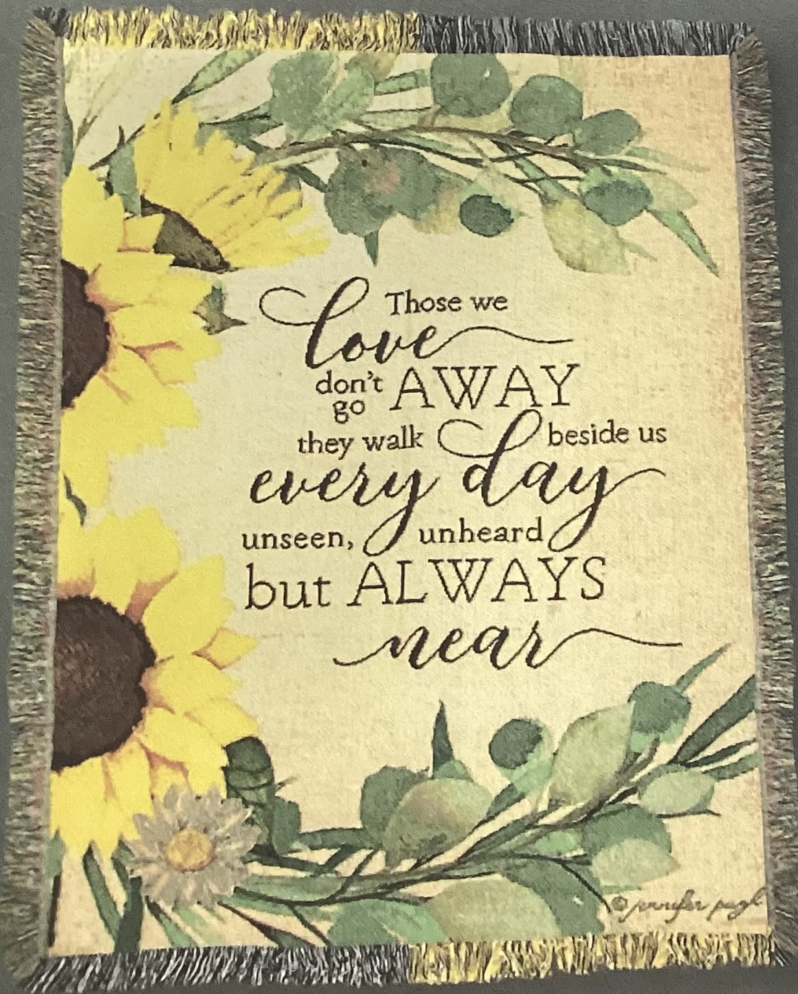 Those We Love Sunflower - This heirloom-quality Creekside Trail Tapestry Throw will add boutique charm to your home! Our Tapestry Throws are woven from 100% cotton. The weave is thick, and this versatile 50" x 60" piece can be used as a blanket, bedspread, or wall hanging.