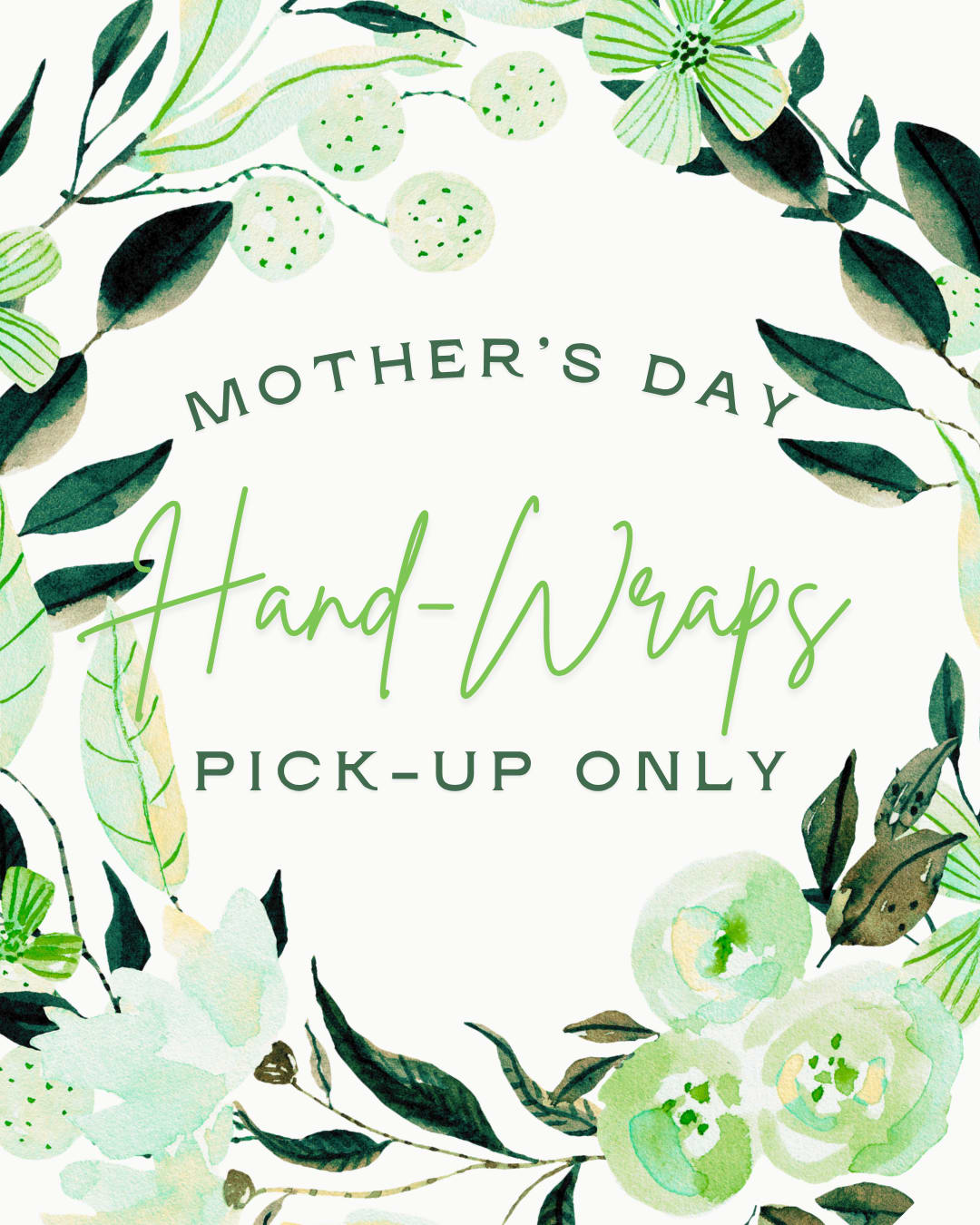 Mother's Day Hand-wraps - Hand-Wraps are made with a seasonal mix of flowers, for example gerbera daisies, stock, snap dragons, alstromeria, carnations and chrysanthemums. For pickup only 