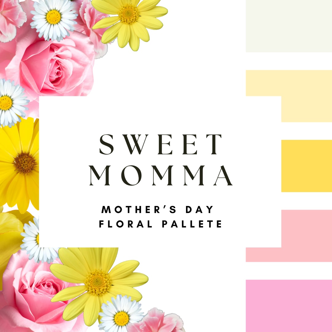 Sweet Momma - This palette sets the tone—we’ll bring it to life. Our designers hand-select the freshest blooms available in these colors to create a one-of-a-kind bouquet. The flowers shown are examples of the palette, and each arrangement will be uniquely designed with the best of what’s in season.
