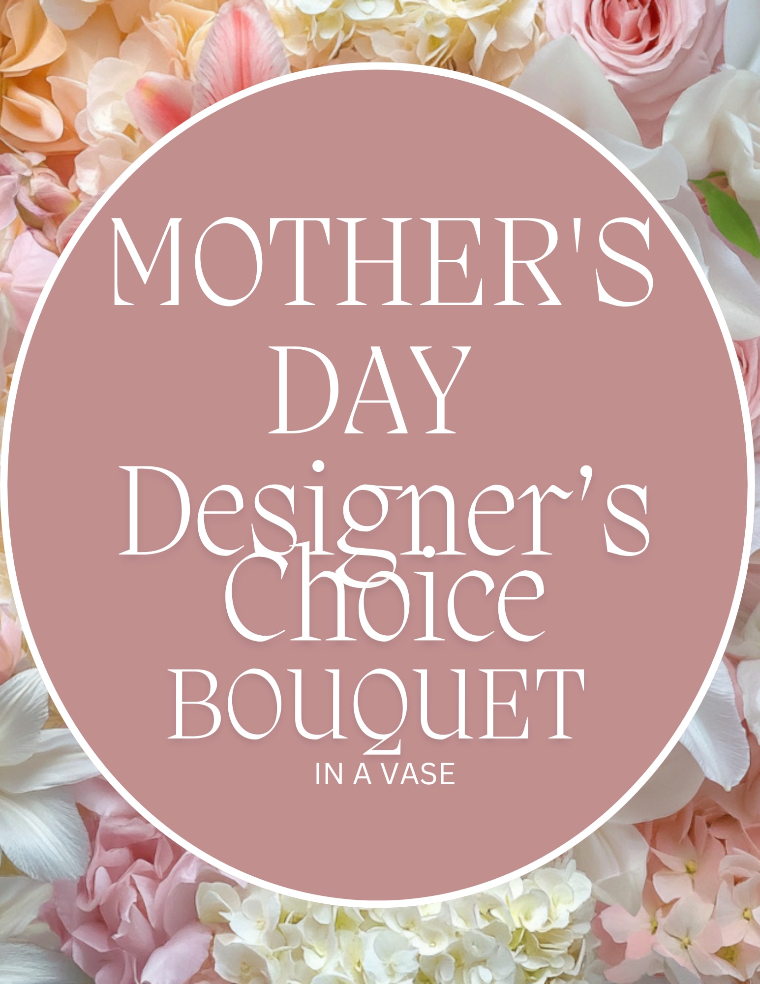 Mother's Day bouquet in a vase with pink and white flowers