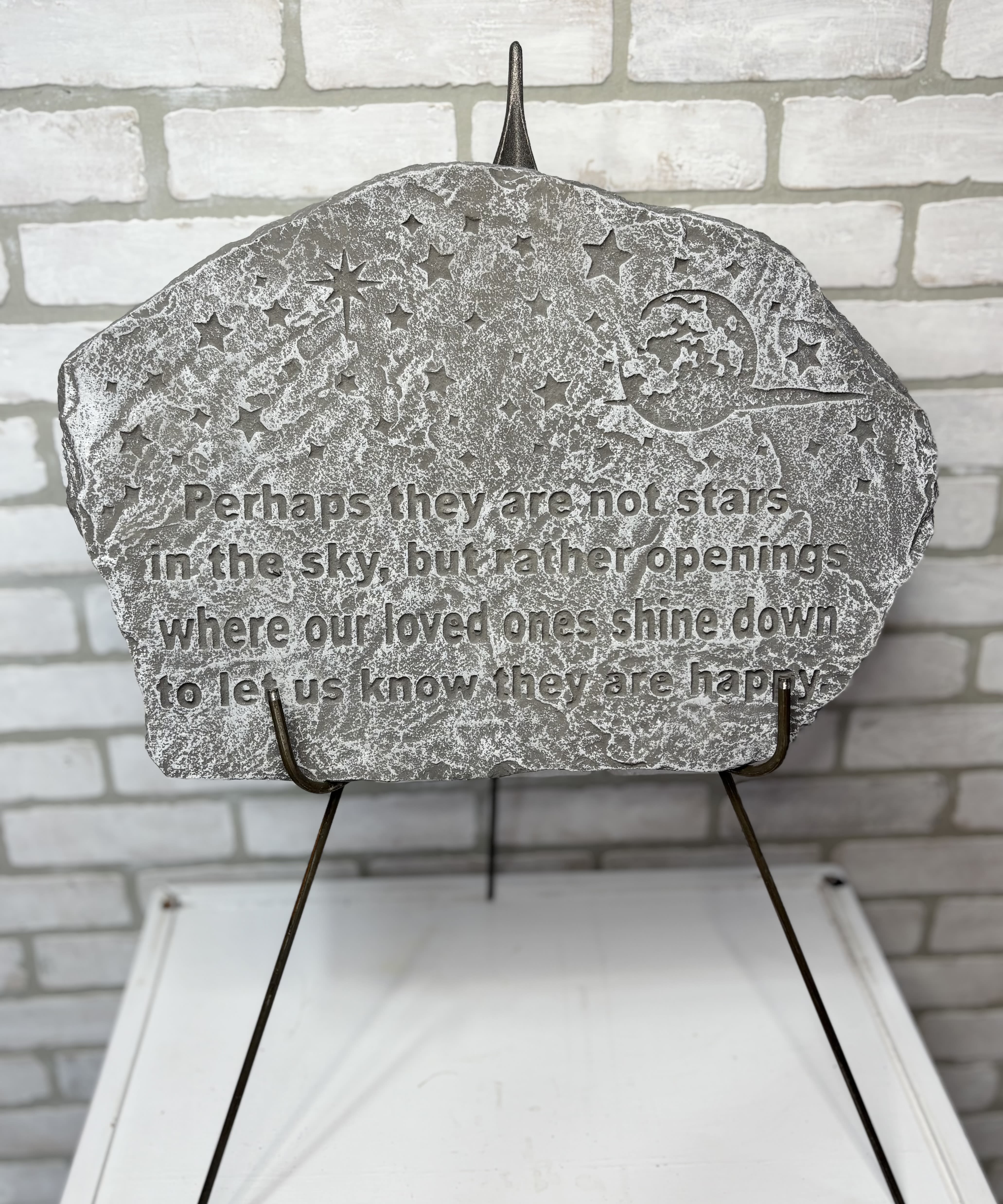 Perhaps They Are Not Stars Garden Stone - Garden Stone - "Perhaps They Are Not Stars In The Sky, But Rather Openings Where Our Loved Ones Shine Down To Let Us Know They Are Happy."  *Greenery not included"