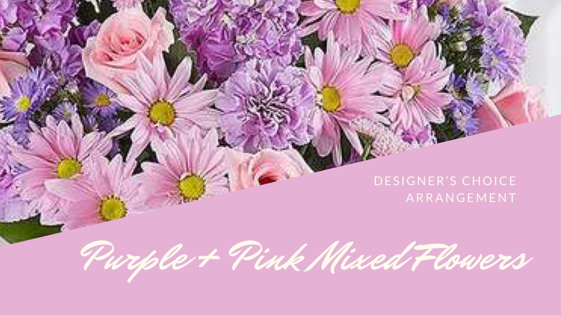 Purple and pink mixed flowers with daisies and roses