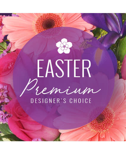 Graphic with pink and purple flowers behind text reading Easter Premium Designer's Choice