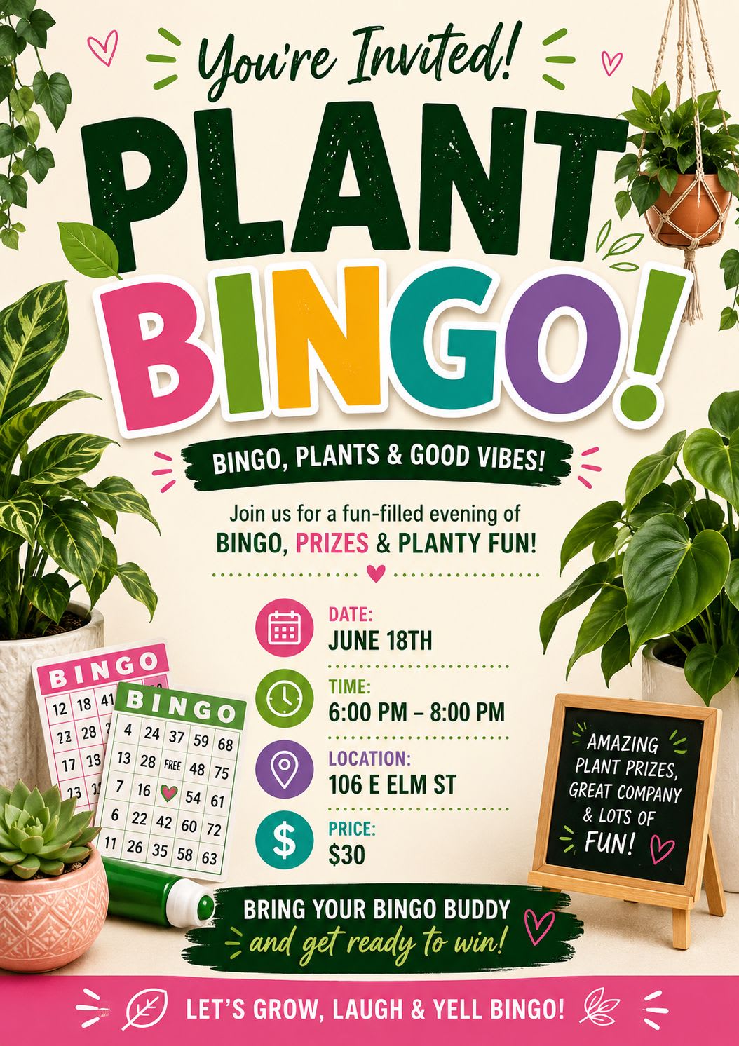 Plant Bingo Ticket- June 18th at 6 pm - Grab your lucky bingo dauber and get ready for an evening full of fun, prizes, and plants! Whether you're  seasoned plant parent or jusdt looking for a fun night out, this is your chance to win amazing plants and enjoy great company. June 18th, starting at 6 pm at 106 E Elm St.