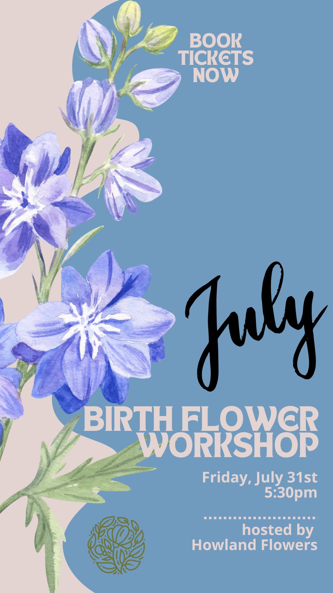 July Birth Flower Workshop - July Birth Flower Workshop: Larkspur  Celebrate the beauty of July's birth flower with a floral workshop inspired by the graceful charm of larkspur. Create a fresh, garden-style arrangement featuring vibrant larkspur paired with seasonal blooms while learning floral design techniques in a fun, relaxed setting. Perfect for beginners and flower lovers alike, you'll leave with a beautiful arrangement and a new appreciation for the meaning and beauty behind July's signature bloom.