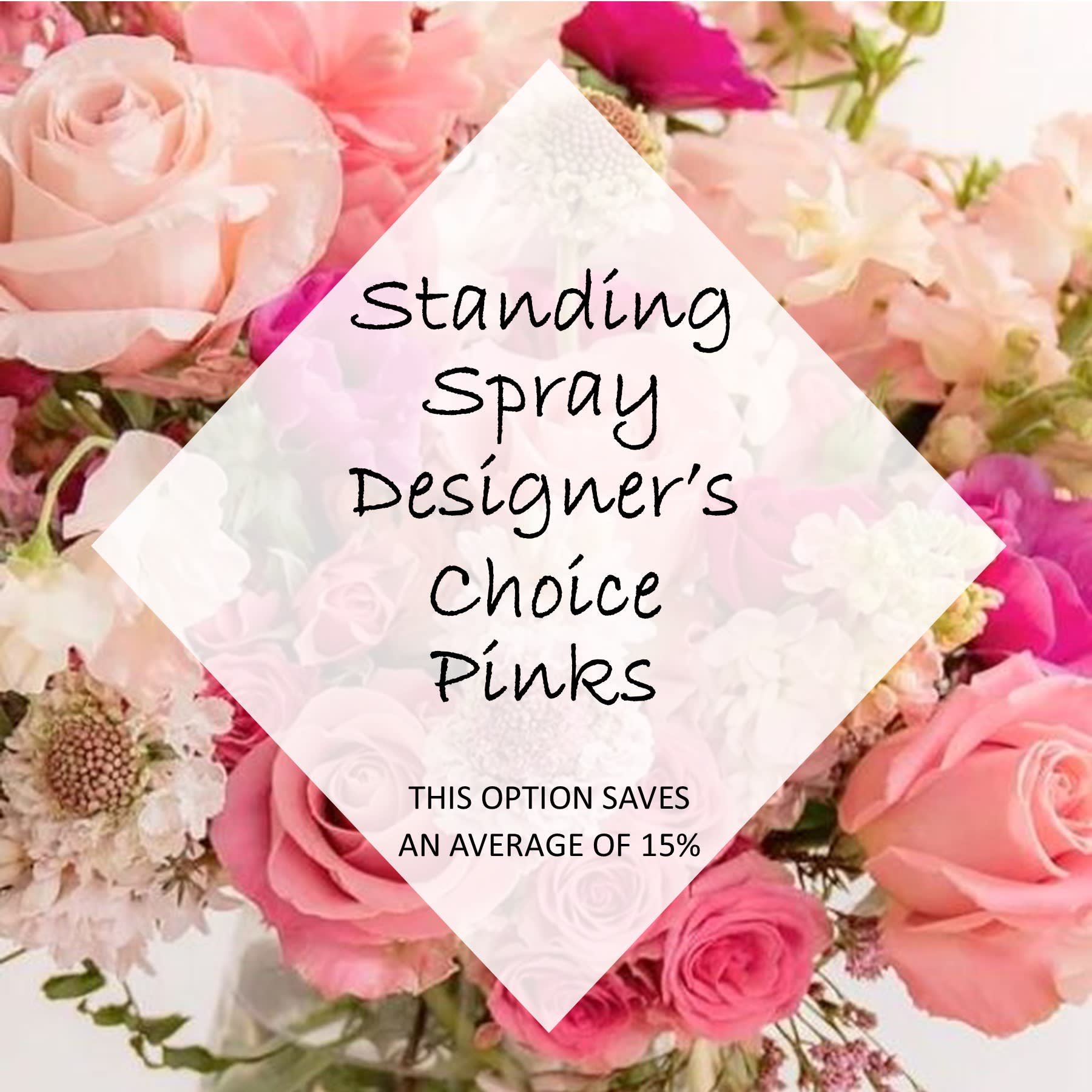 Pink rose standing spray with mixed blossoms and text overlay