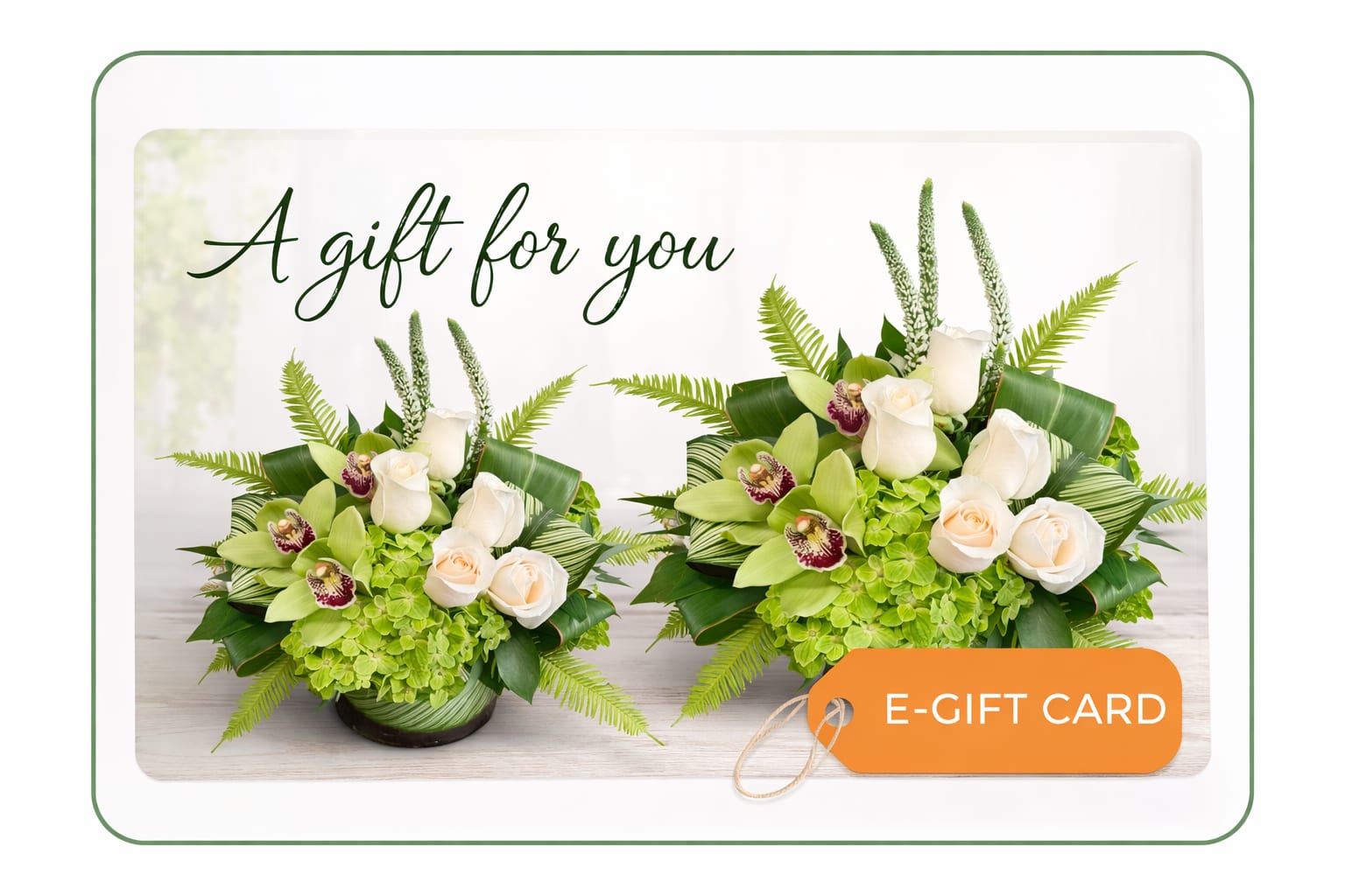 E-Gift Card - While flowers delight the eyes, a gift card gives your loved one, friend or more the freedom to pick something they truly love.While flowers delight the eyes, a gift card gives your loved one, friend or more the freedom to pick something they truly love.