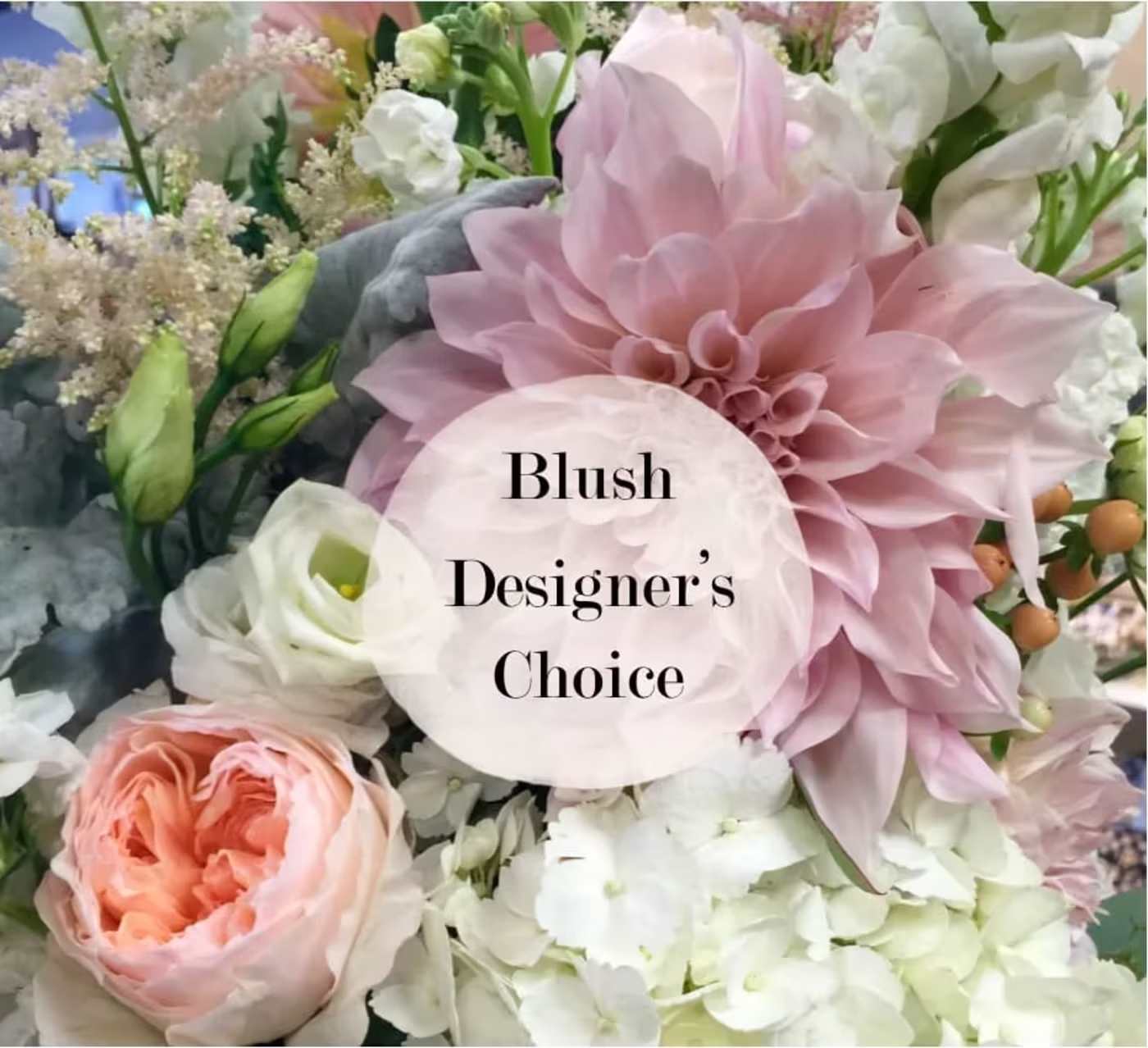 Blush Designers Choice - Our designers gather beautiful bloom and arrange them in a simple vase or container. The standard size is suitable for a bedside table or a small coffee table. Creamy Whites and Blushy Pinks.  *The Deluxe would be suitable for a coffee table. kitchen island, or a small dinner table. Creamy Whites and Blushy Pinks.  **The Premium size is a generous floral presentation and is impressive with premium flowers. Suitable for a large dining room table, large kitchen island, or entry hall. Creamy Whites and Blushy Pinks.