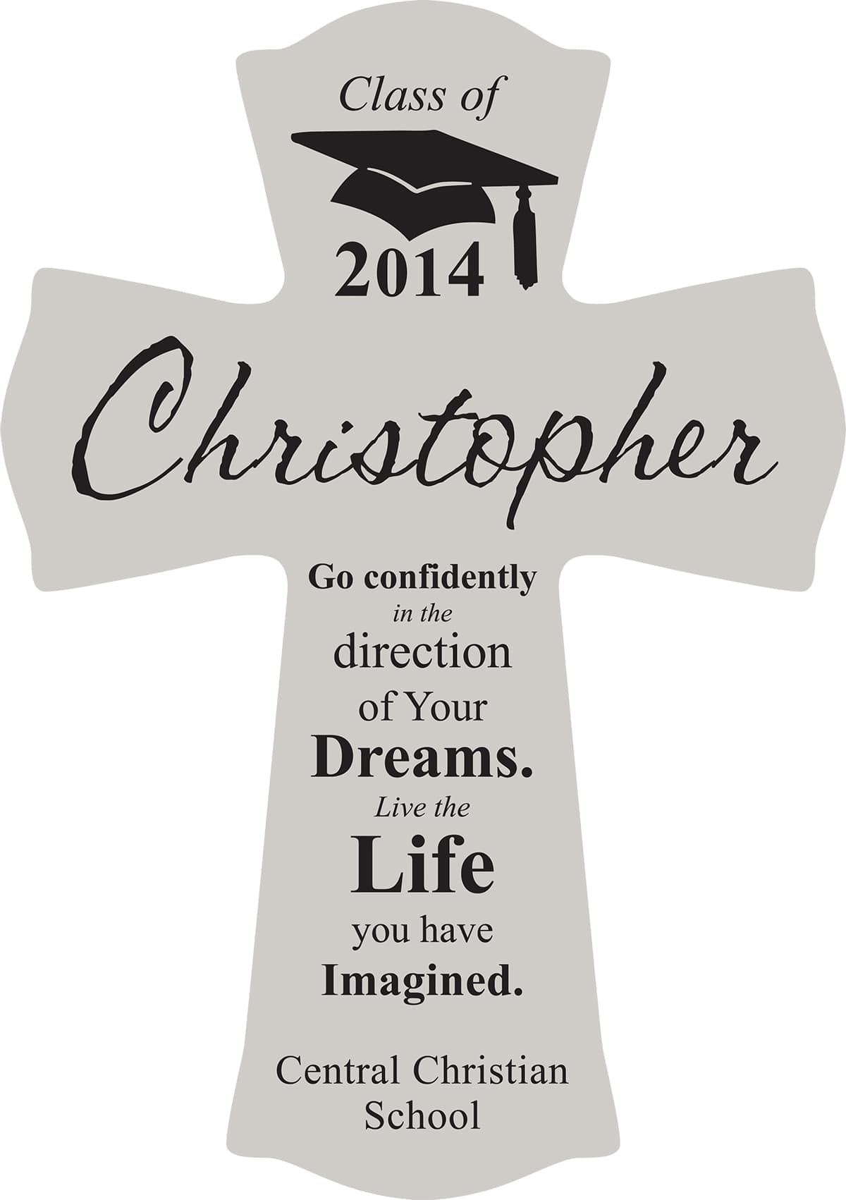 Cross-shaped graduation sign with the name Christopher and class of 2014