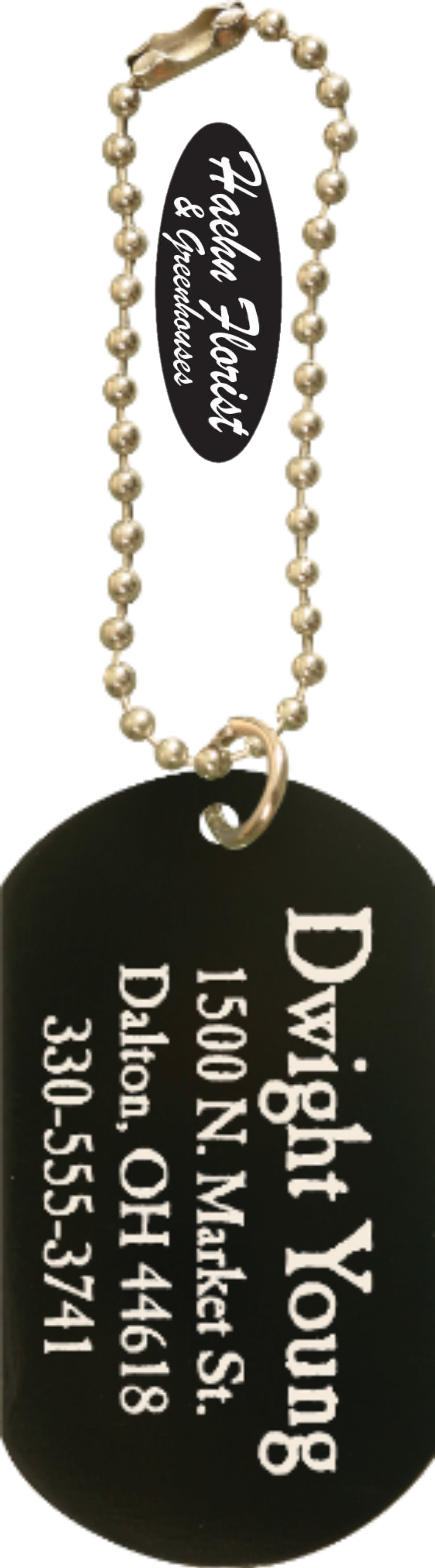 Dog Tag Personalized - Sometimes it's the small reminders that make the biggest difference. Add a word of encouragement, favorite verse, or simply a name to personalize these charm keychains. In the order notes, please be very specific what you'd like to have engraved on which color tag. Double check the spelling. If you want an image, it must not be trademarked. PRODUCT DETAILS Weight:  0.01 lbs Depth:  0.15" Width:  2" Height:  1.25" SKU: ZADT01