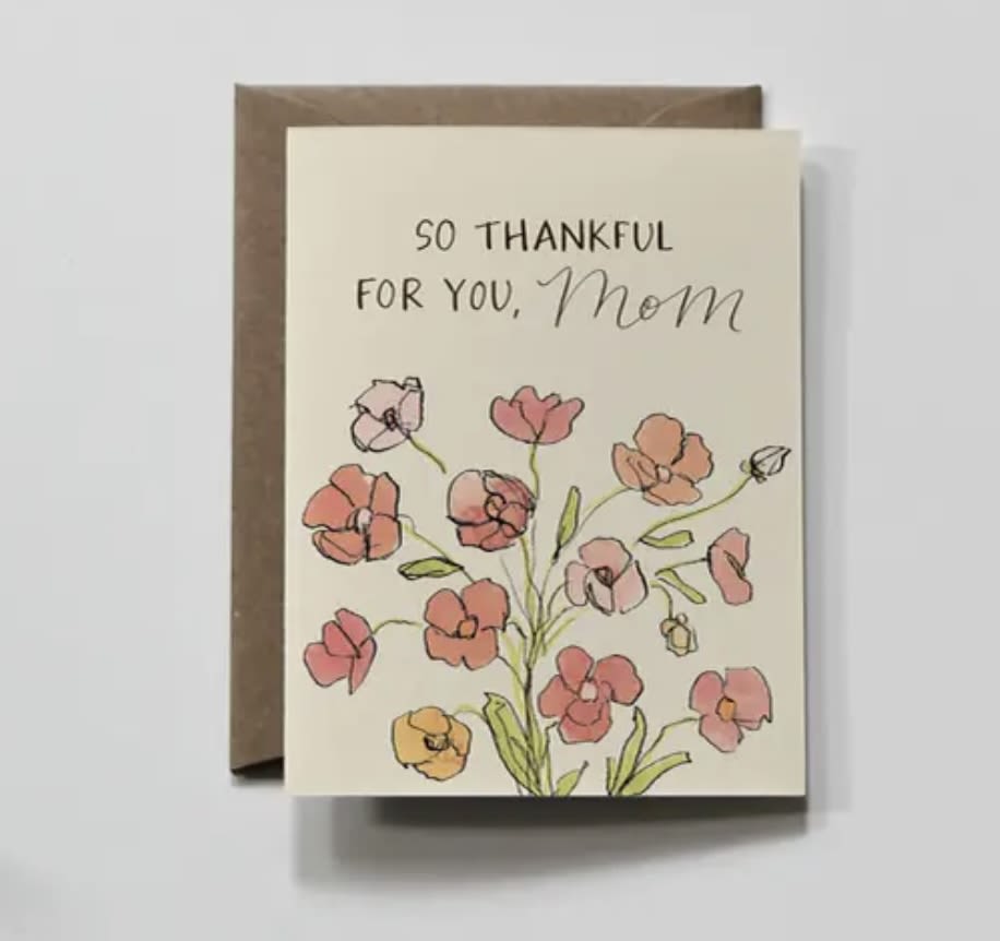 Cream greeting card with pink and peach flowers and the message "So thankful for you, Mom".