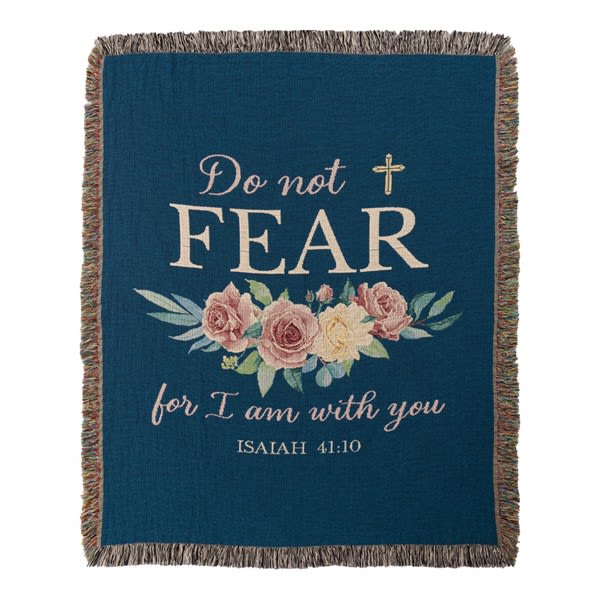 Do not Fear  - Your throw will be folded with a bow and your card message. If you would like it to be displayed on an easel, you will need to choose the deluxe version. This heirloom-quality Tapestry Throw will add boutique charm to your home! 
