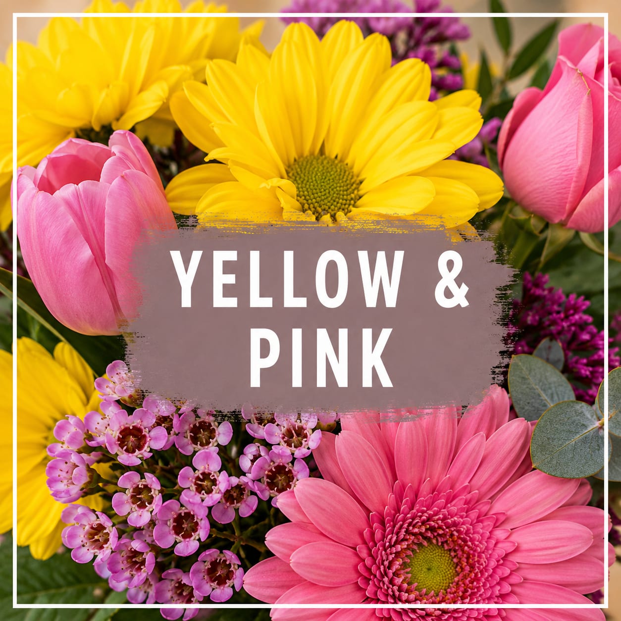 Pink and yellow flowers arranged around a central text block
