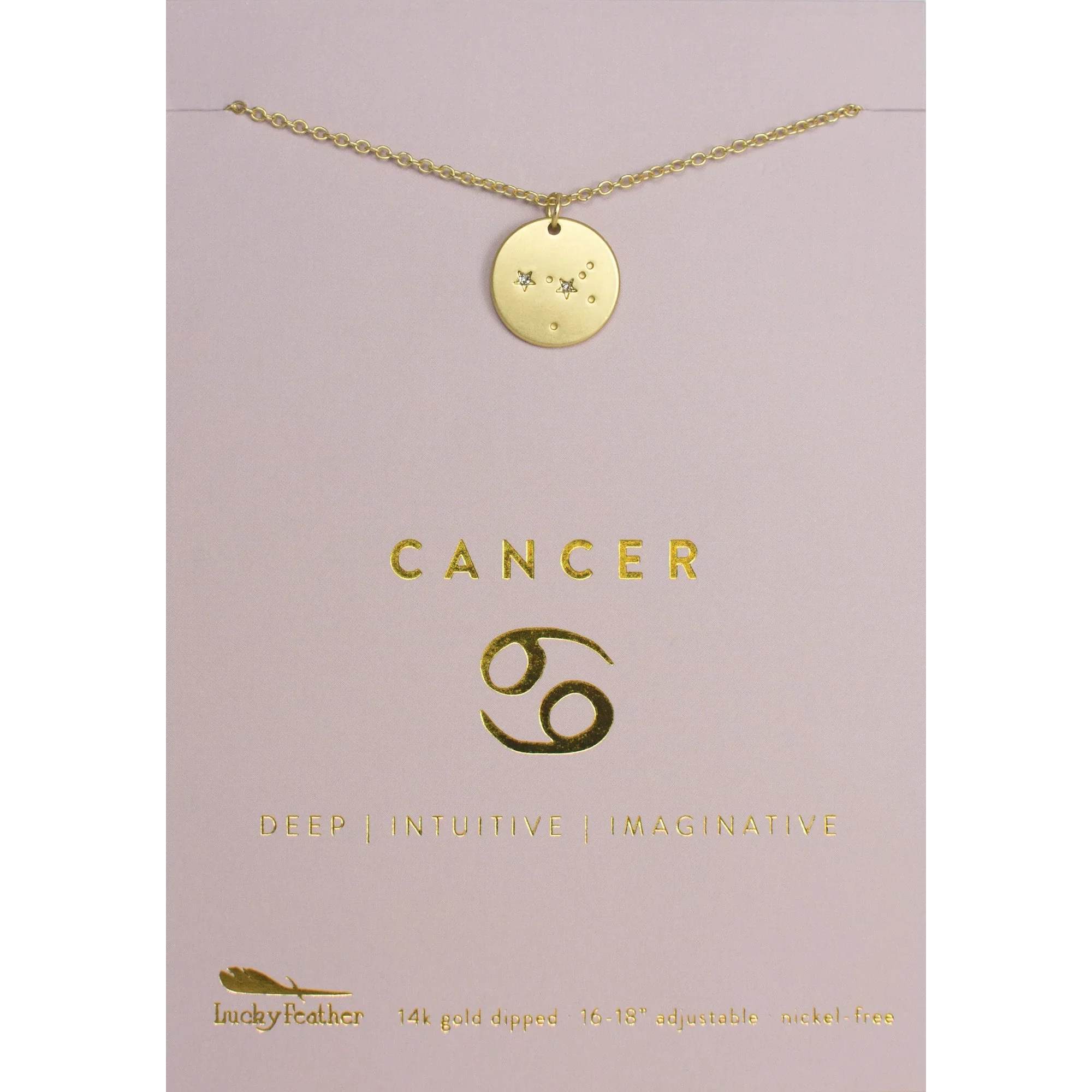 Cancer Zodiac Necklace - Radiate Your Star Sign in Style with our Zodiac Necklace  Celebrate your celestial identity with this elegant Zodiac Necklace. Whether you're a bold Leo or a mysterious Scorpio, this necklace is designed to reflect the unique qualities of your astrological sign. The gold-plated charm subtly showcases your constellation, making it a perfect accessory for both casual and formal outfits. Lightweight and timeless, this piece makes a thoughtful gift for astrology lovers or a meaningful addition to your own jewelry collection.  Gold-Plated for Lasting Shine: Elevate any look with a touch of sophistication.  Personalized for Your Sign: A stunning reminder of your inner strengths and qualities.  Perfect Gift: Comes with a beautifully designed card, making it a memorable present for birthdays, anniversaries, or special occasions.  Align your style with the stars and let your Zodiac sign shine wherever you go!  Care Tips We often hear from customers about how amazingly our jewelry holds up over time, especially given how affordable it is! We take care to use the highest quality plating methods and seal our items with an added layer of protective coating.  Here’s a few tips to keep your jewelry shining for years to come If you can, avoid showering, swimming or exercising in your jewelry. It’s best to keep your jewelry away from lotions and cosmetics. Occasionally clean with a soft, microfiber cloth. Keep stored in cool, dry place.