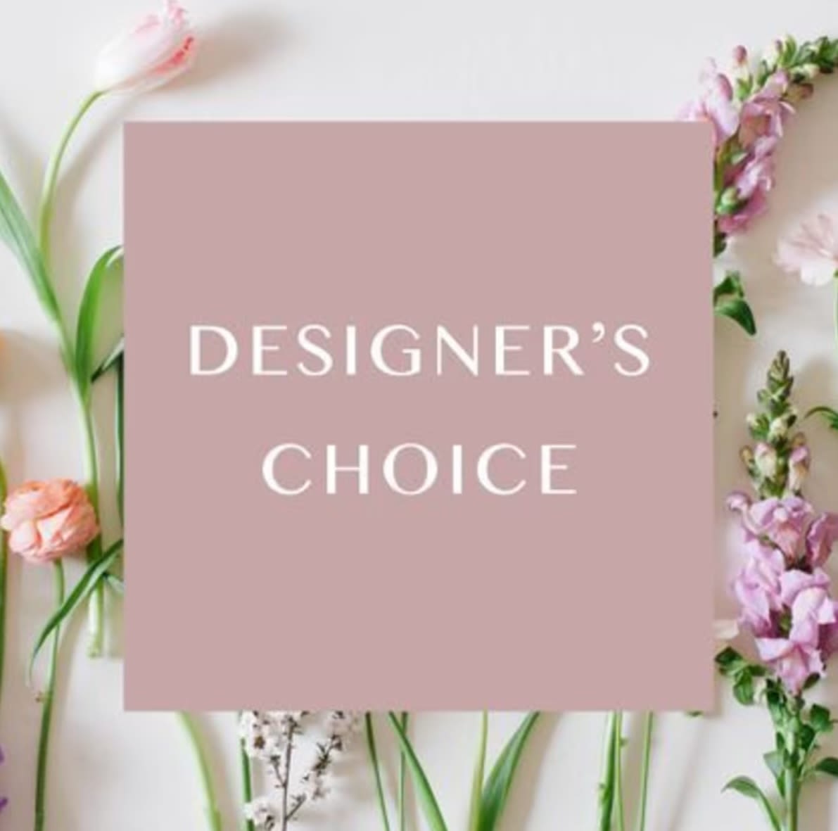 Designer’s Choice text on a floral background with pink blooms