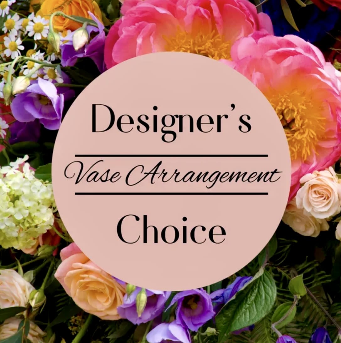 Mixed flowers around a circle reading Designer's Vase Arrangement Choice