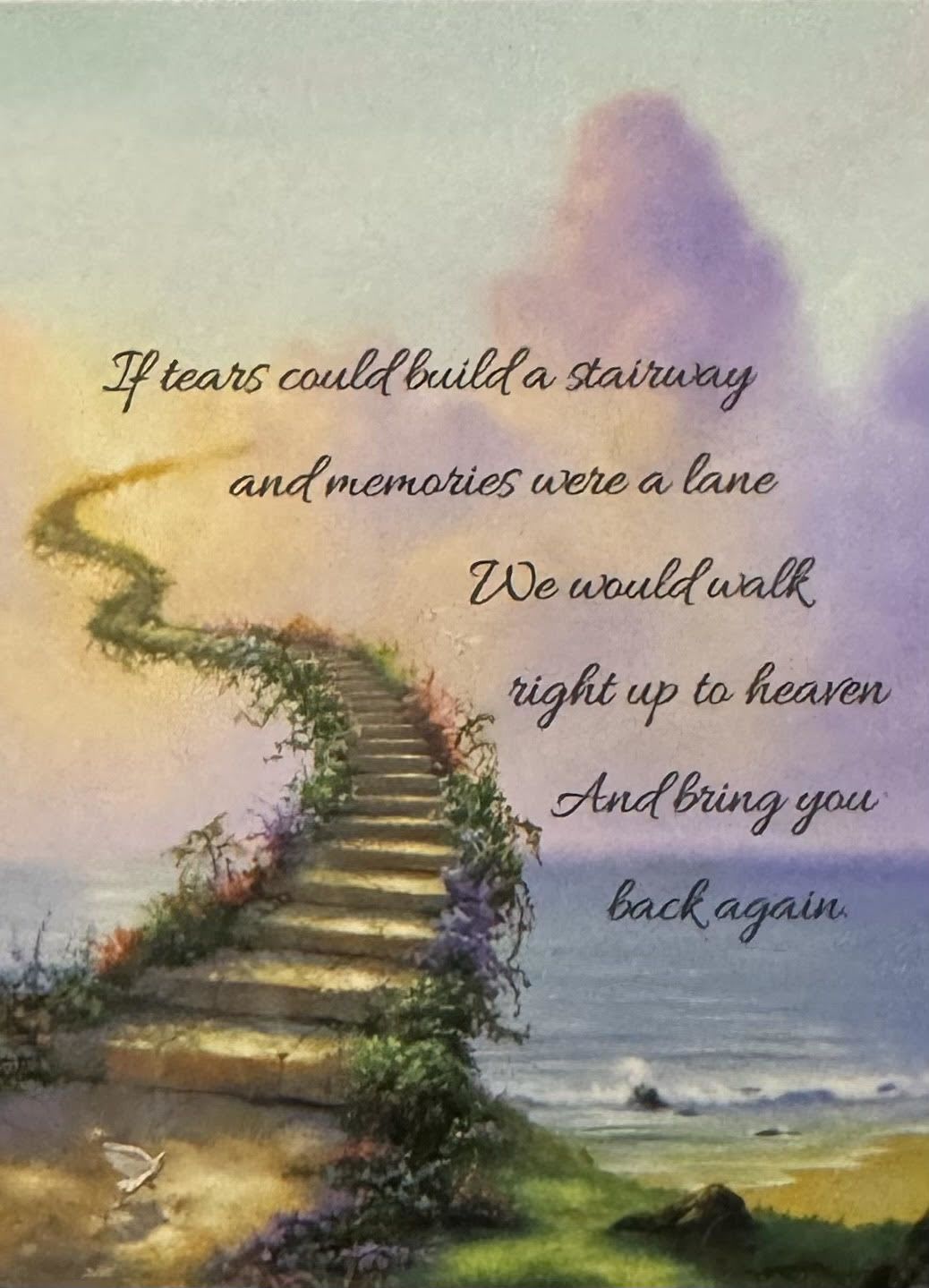 Memorial card with a staircase to heaven and a sympathy poem
