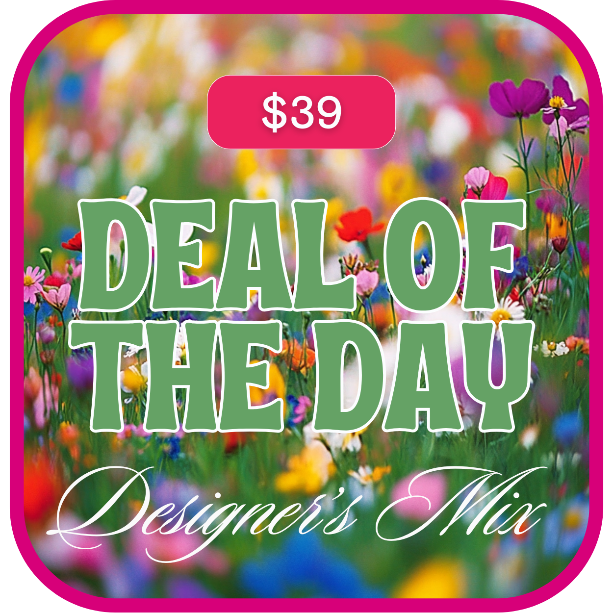 Deal of the Day - By purchasing this fresh flower arrangement for yourself or someone you love, you're helping to support a local business that relies on you for survival. We use the freshest, seasonal flowers for your custom arrangement, based on our availability during this unprecedented time. Thank you for shopping local!
