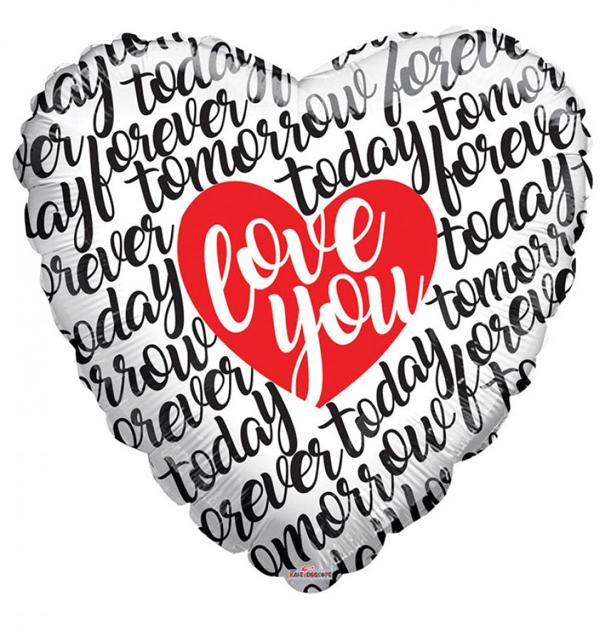 Heart-shaped foil balloon with "love you" text and repeating "today forever" pattern